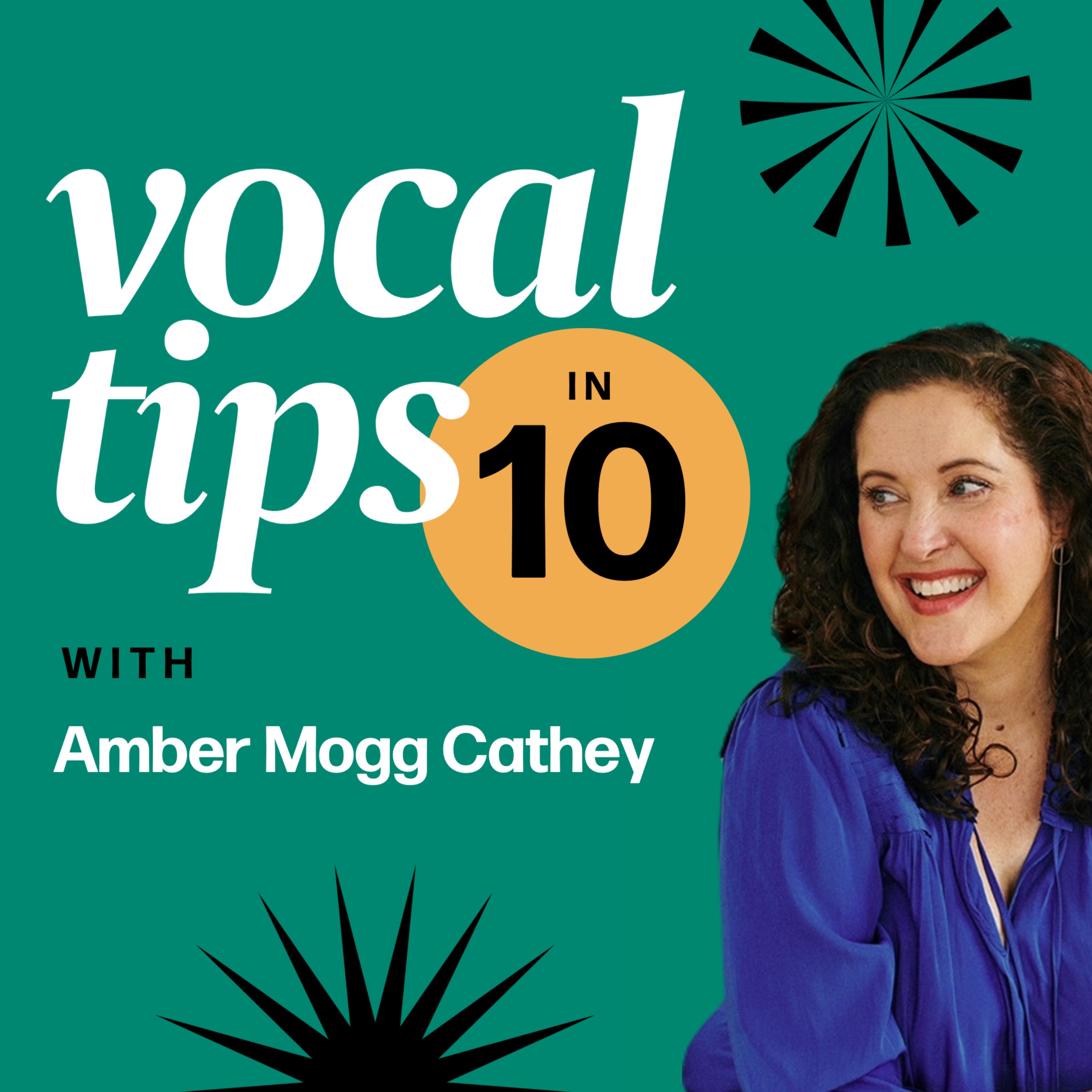Vocal Tips in 10 with Amber Mogg Cathey
