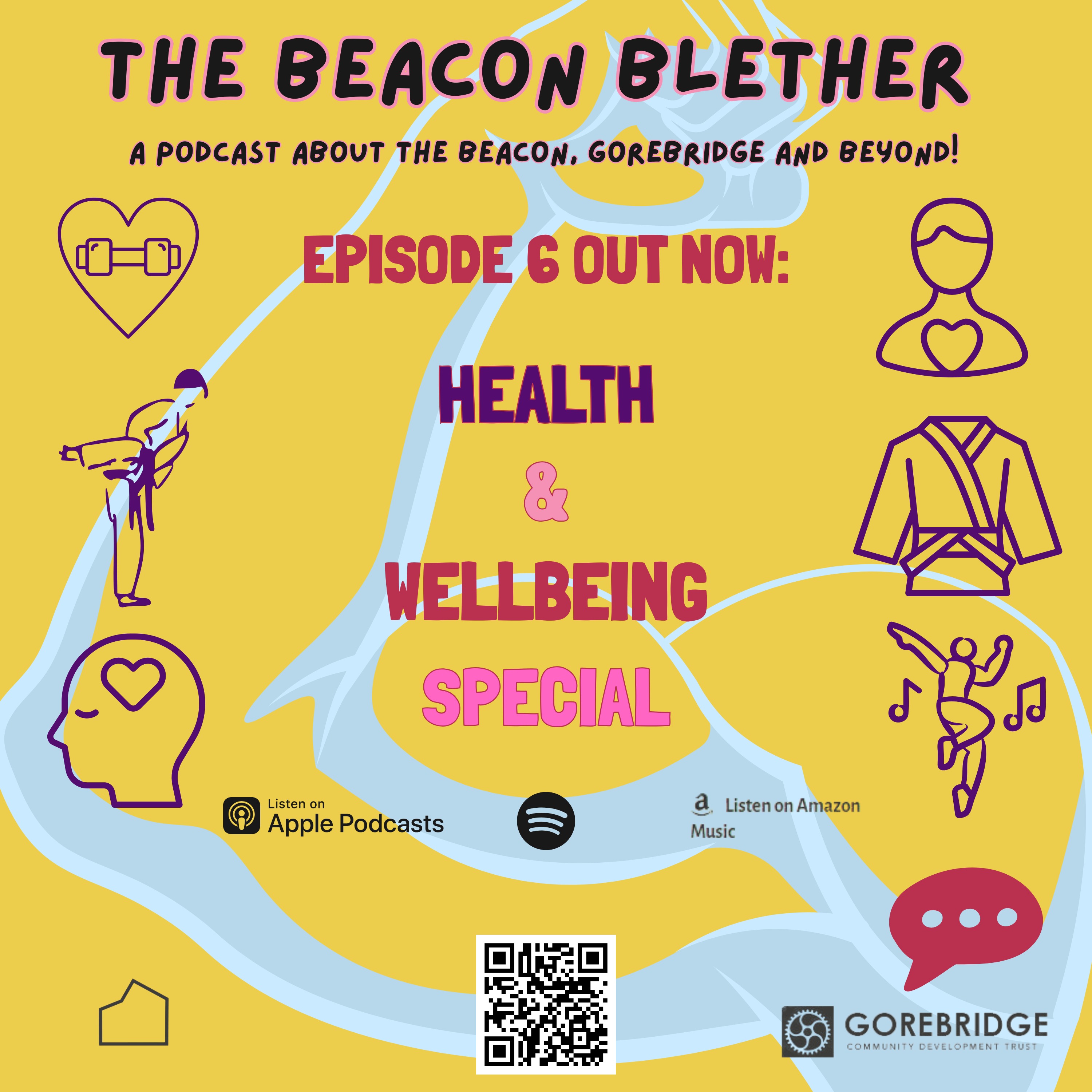 Episode 6: Health and Wellbeing special