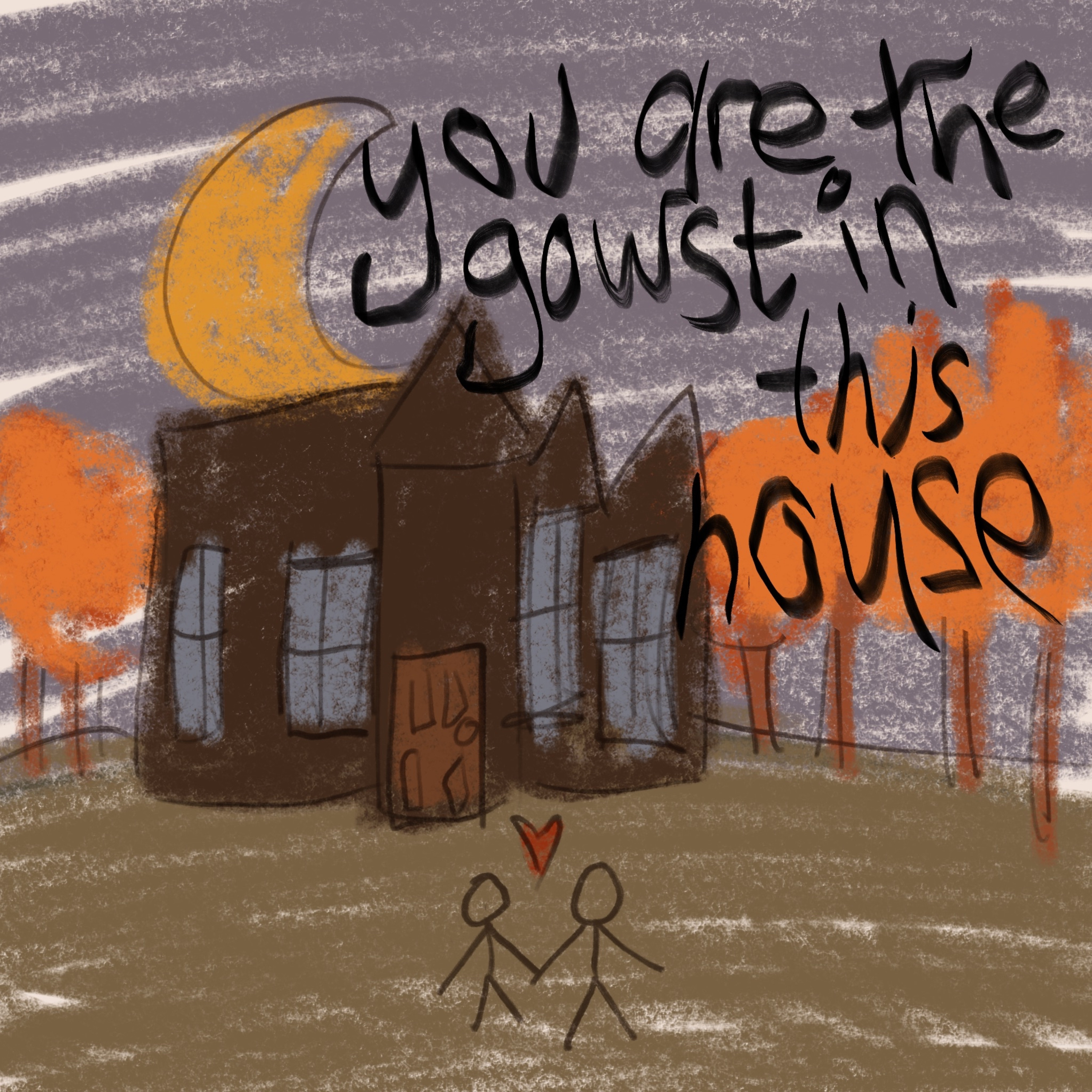 You are the Ghost in This House