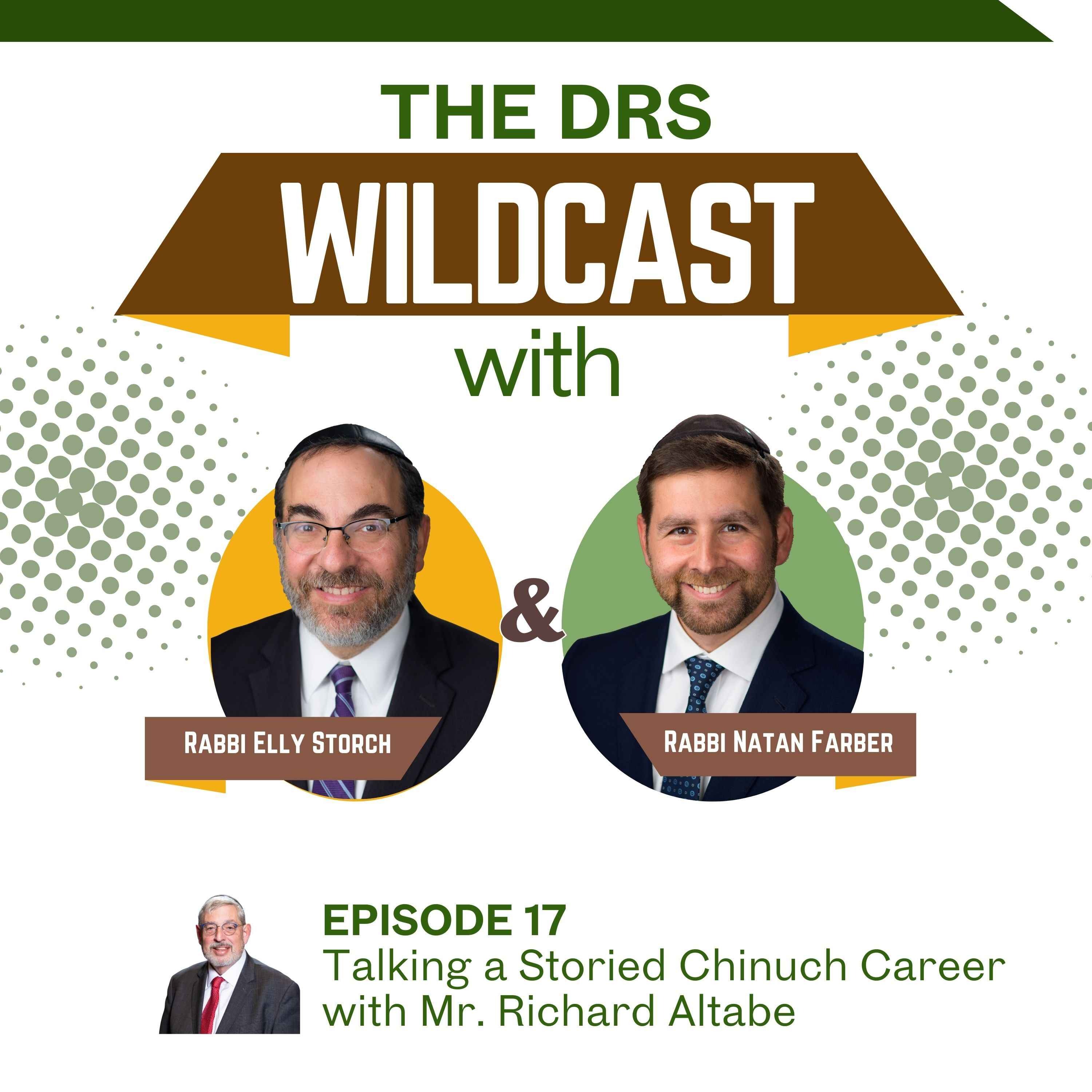 Episode 17: Talking a Storied Career in Chinuch with Mr. Richard Altabe episode artwork