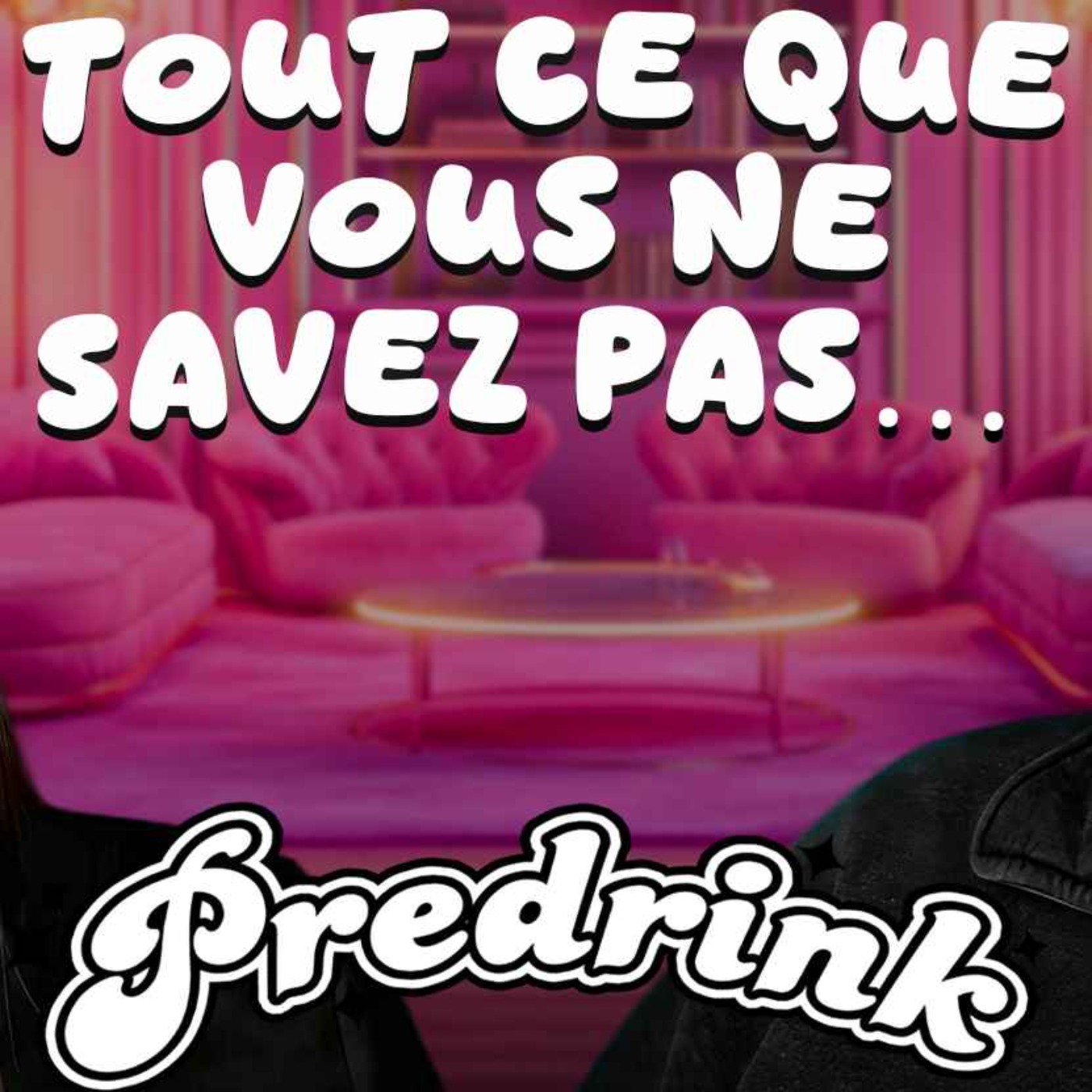Le Prédrink Podcast