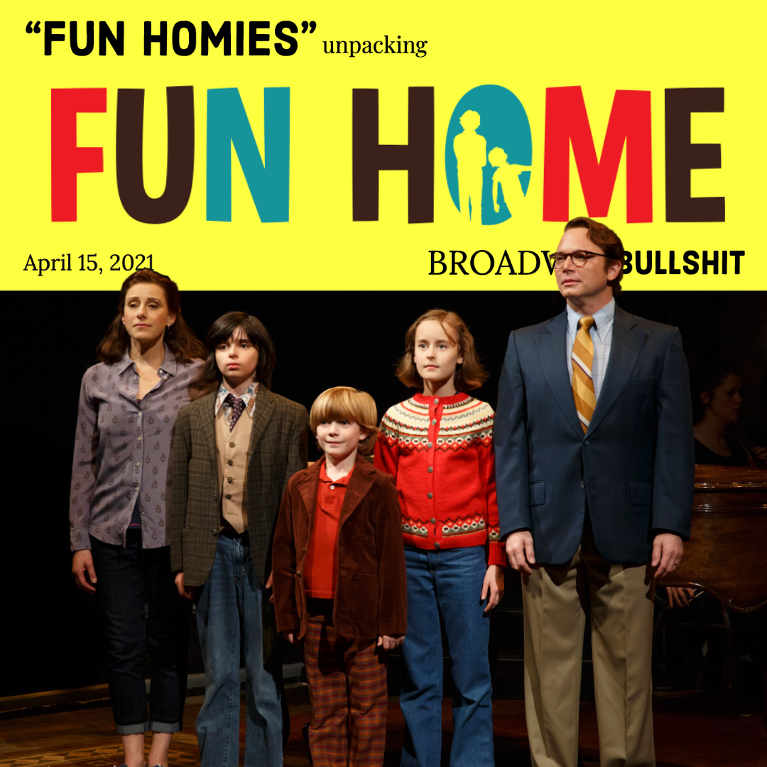 2.10 Fun Homies - Unpacking “Fun Home”