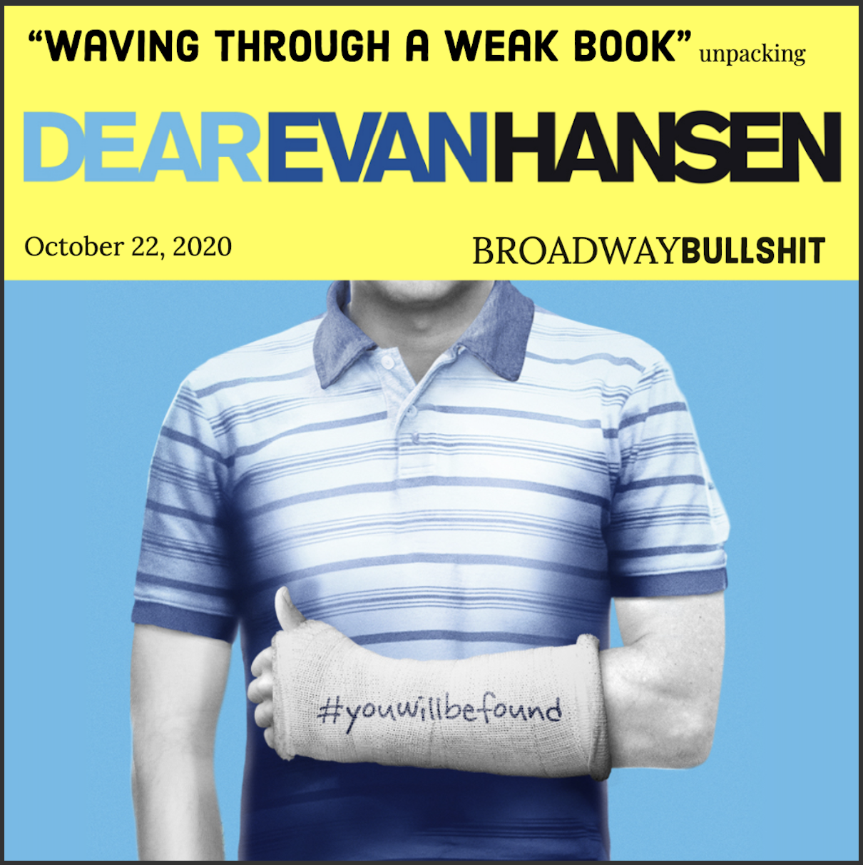 1.4 Waving through a Weak Book - Unpacking “Dear Evan Hansen”