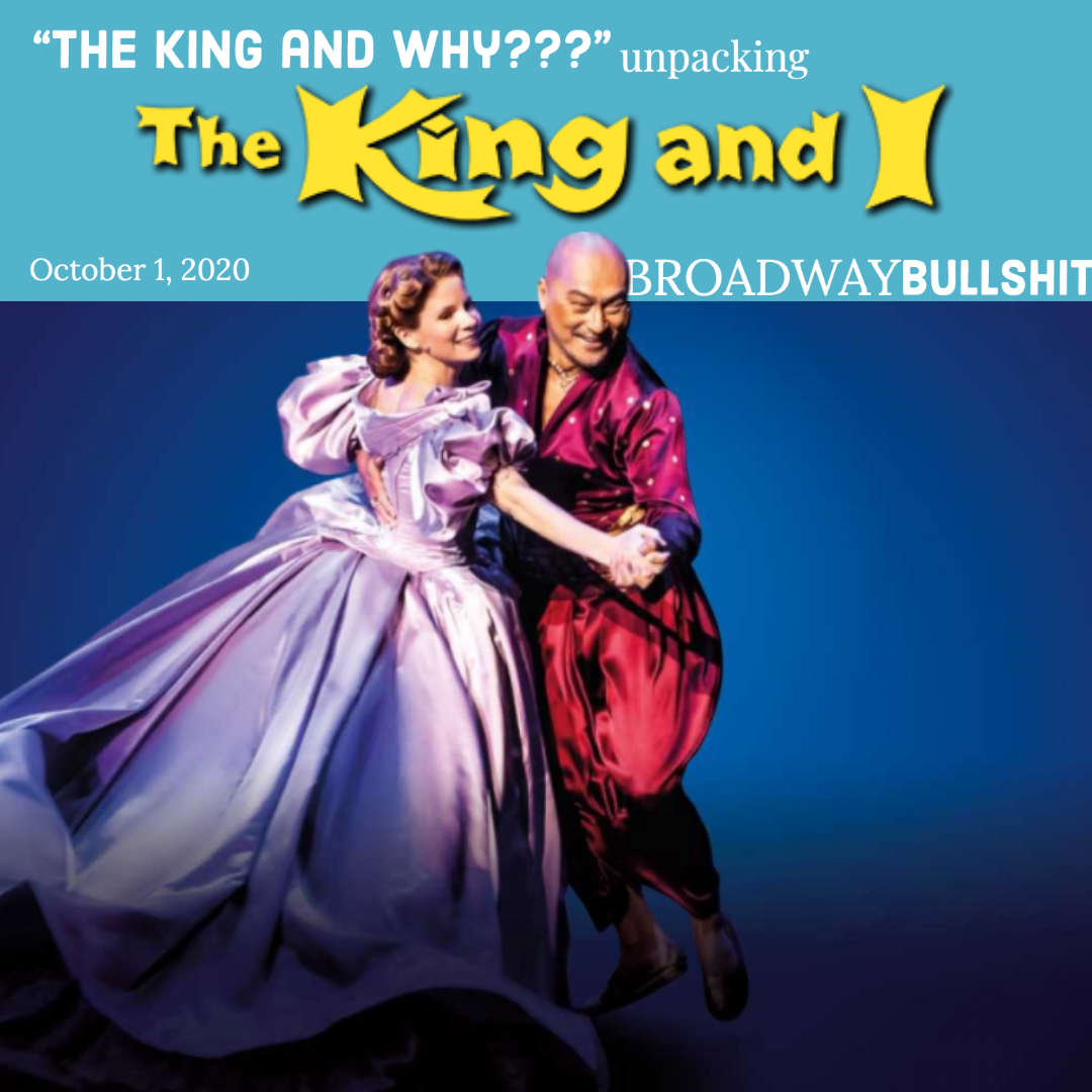 1.1 The King and WHY? - Unpacking “The King and I”