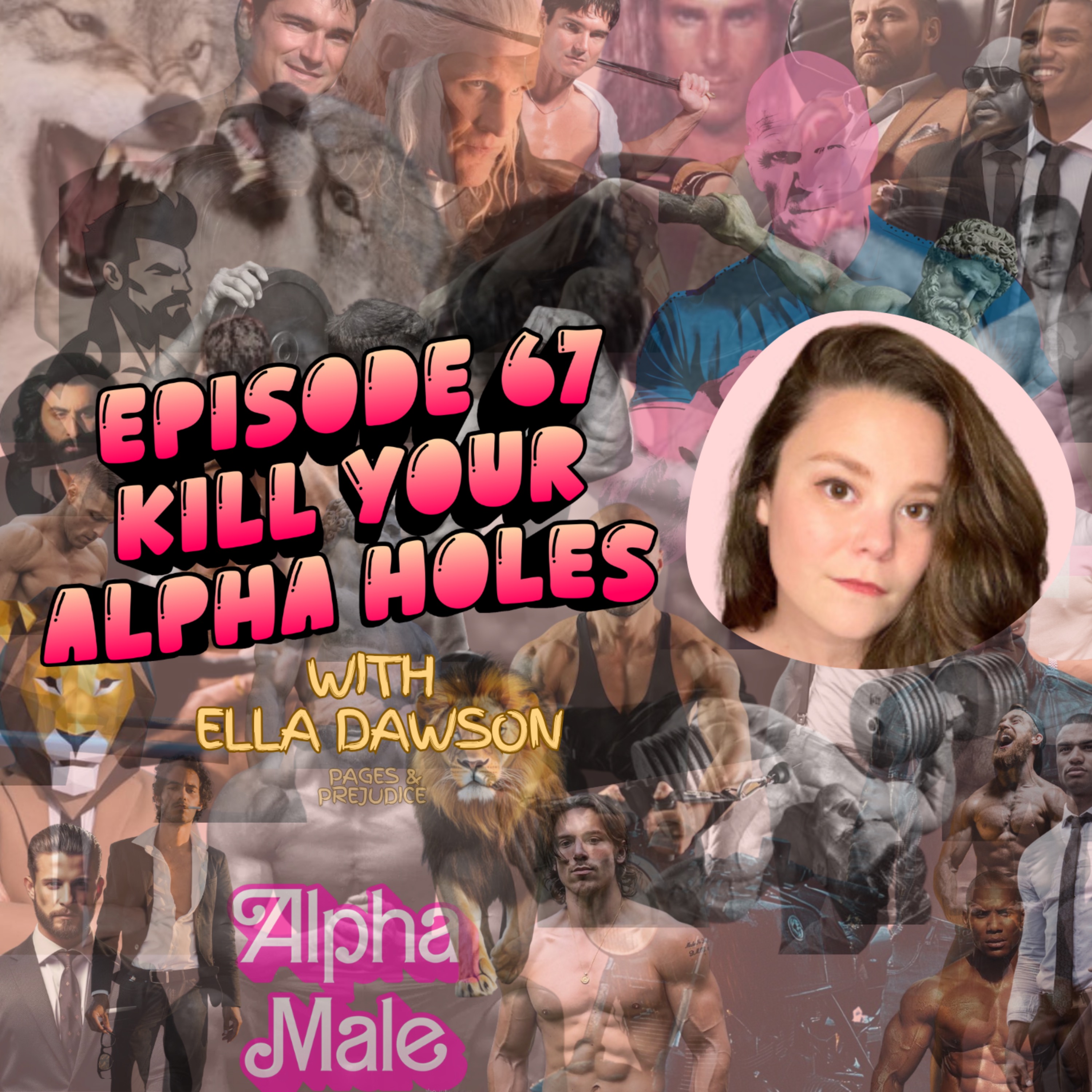 E67: Kill Your Alpha Holes - The Rise of the Dark Romance Antihero episode artwork