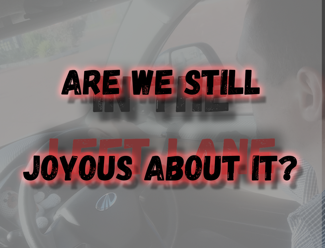 Are we still joyous about it?