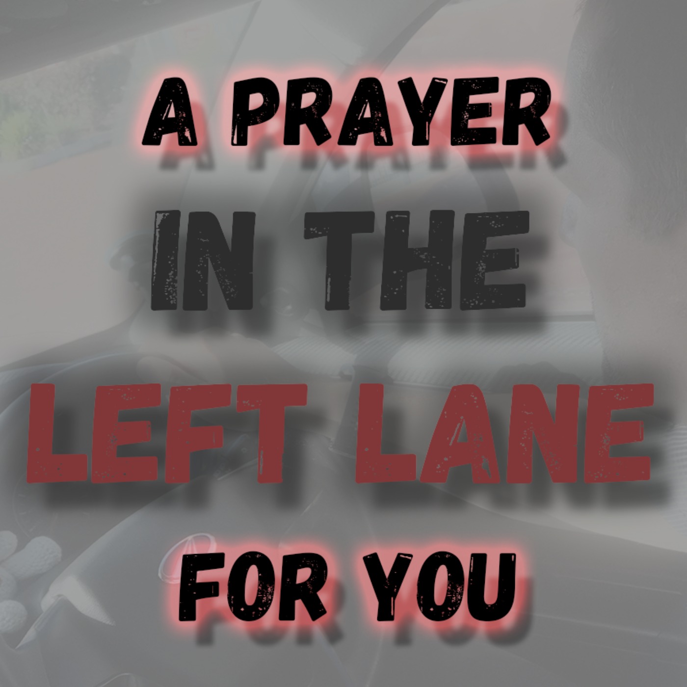 A Prayer For You