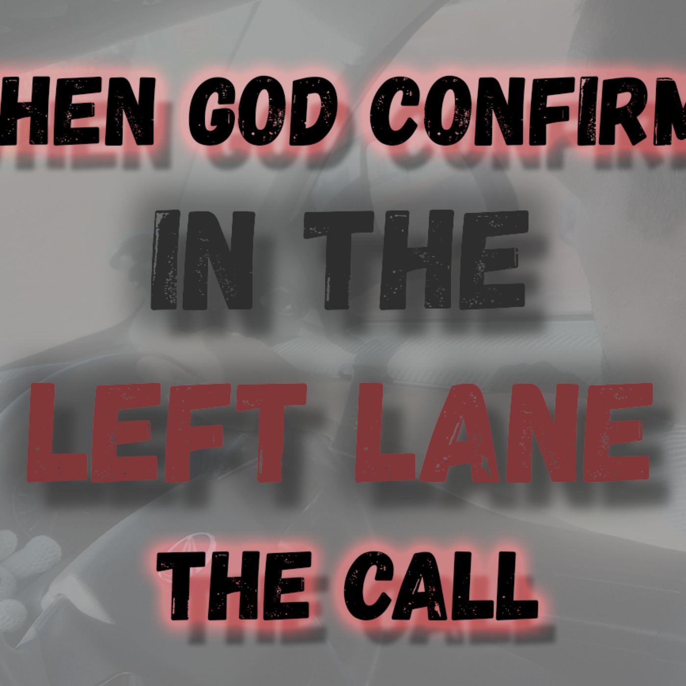 When God Confirms The Call