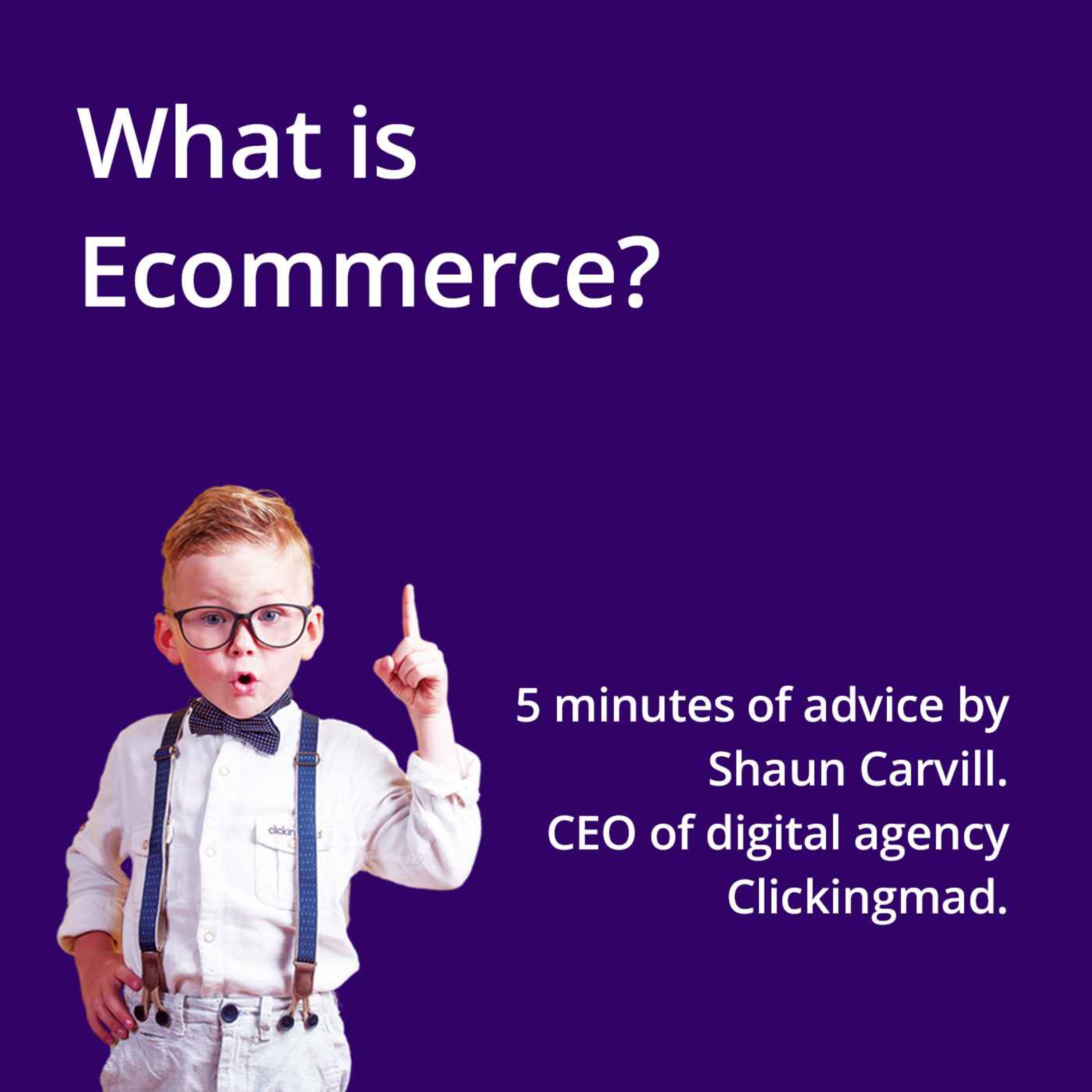 What is Ecommerce? episode artwork
