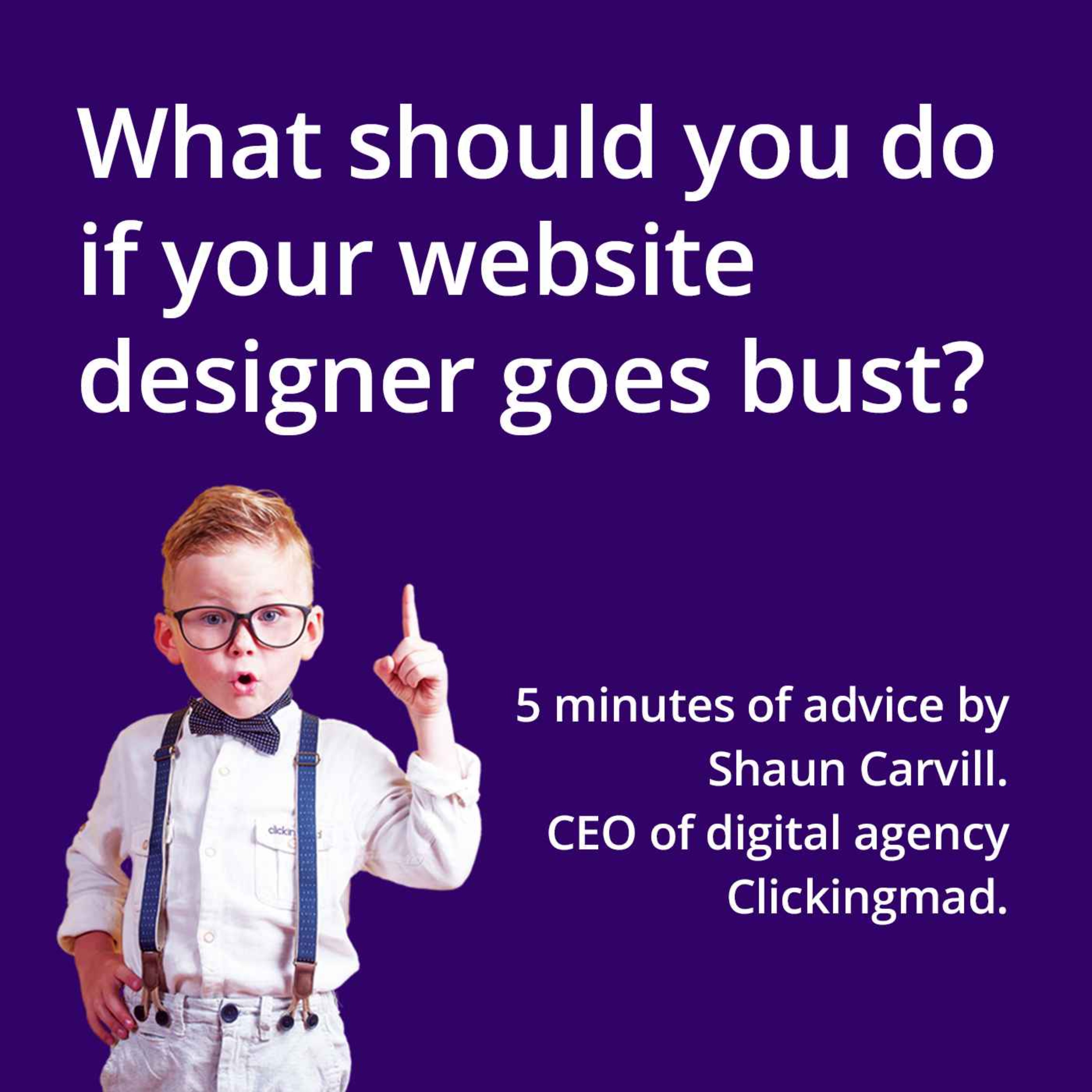 What should you do if your website designer goes bust? episode artwork