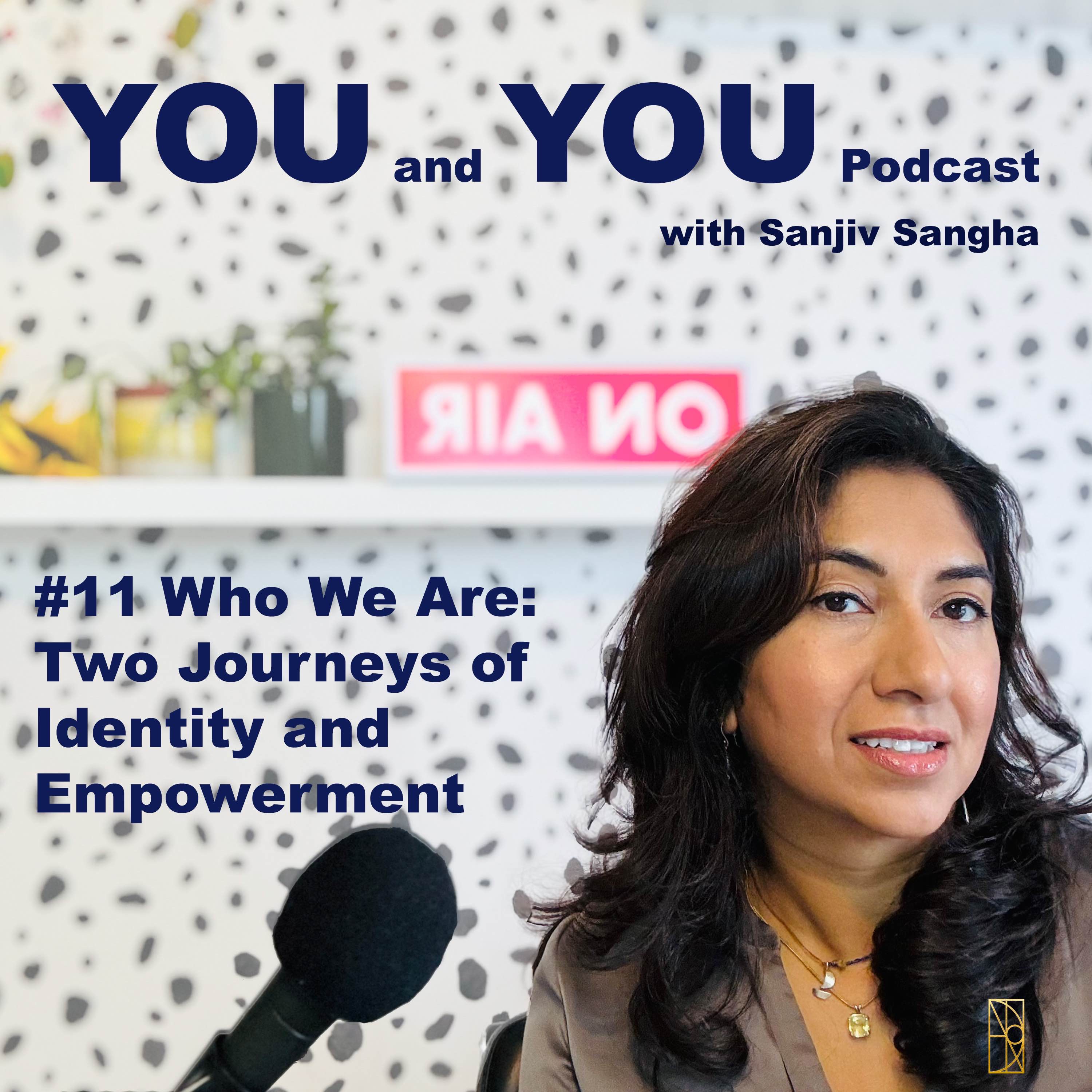 #11 Defining Ourselves: A Conversation on Identity