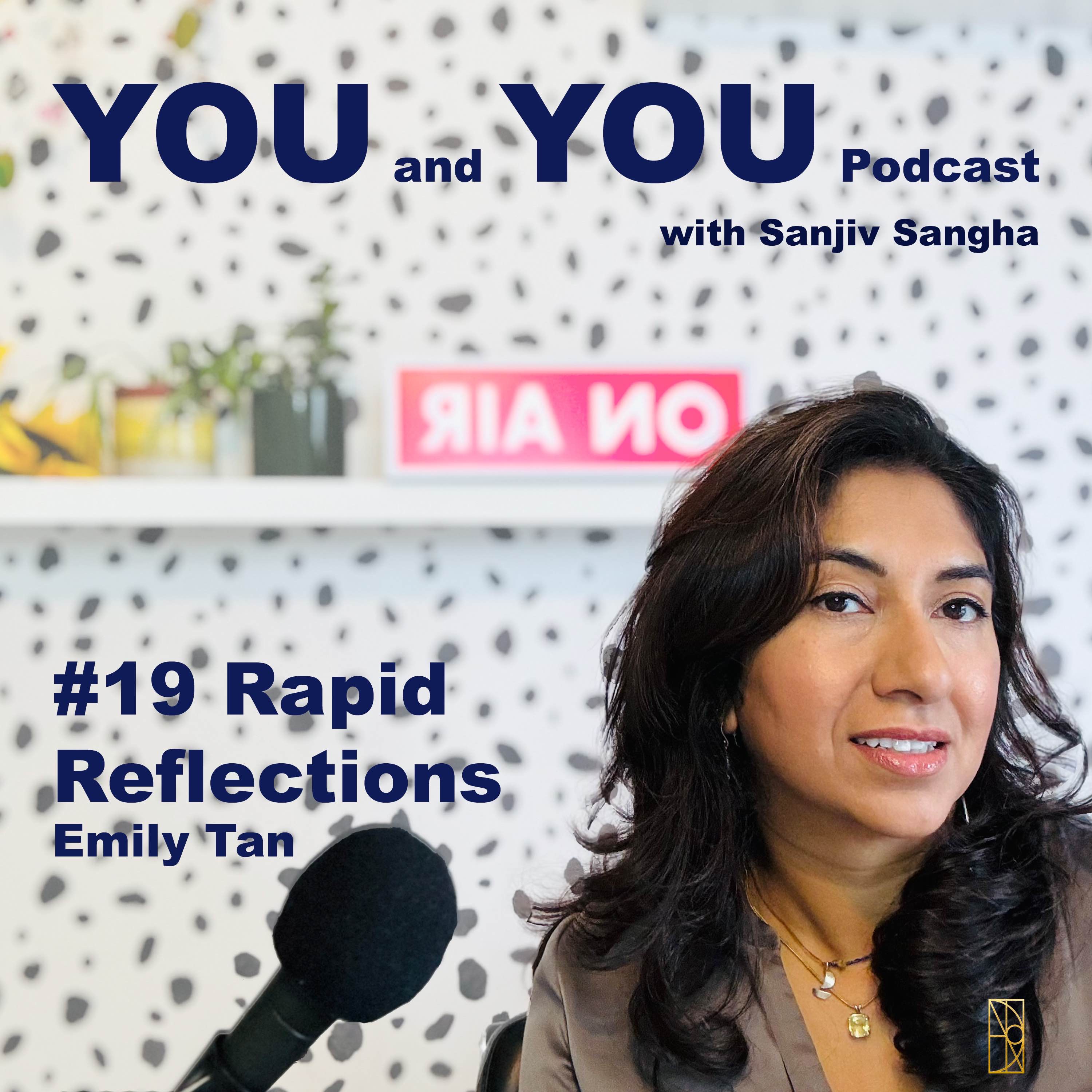#19 Rapid Reflections with Emily Tan