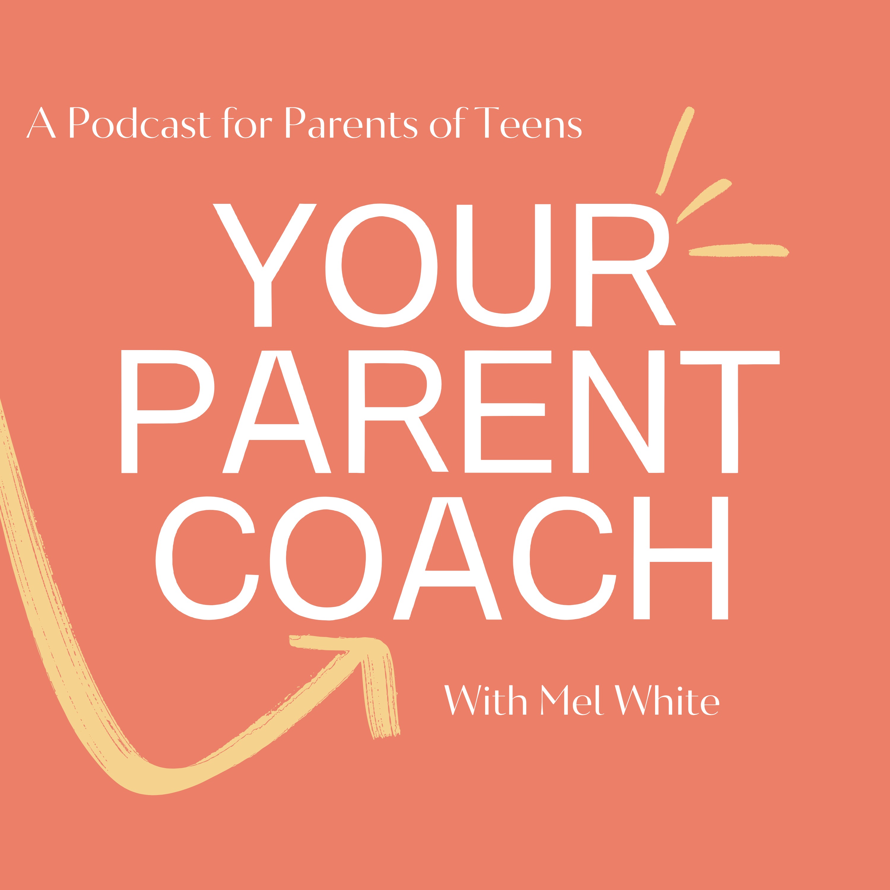 Your Parent Coach by Mel White