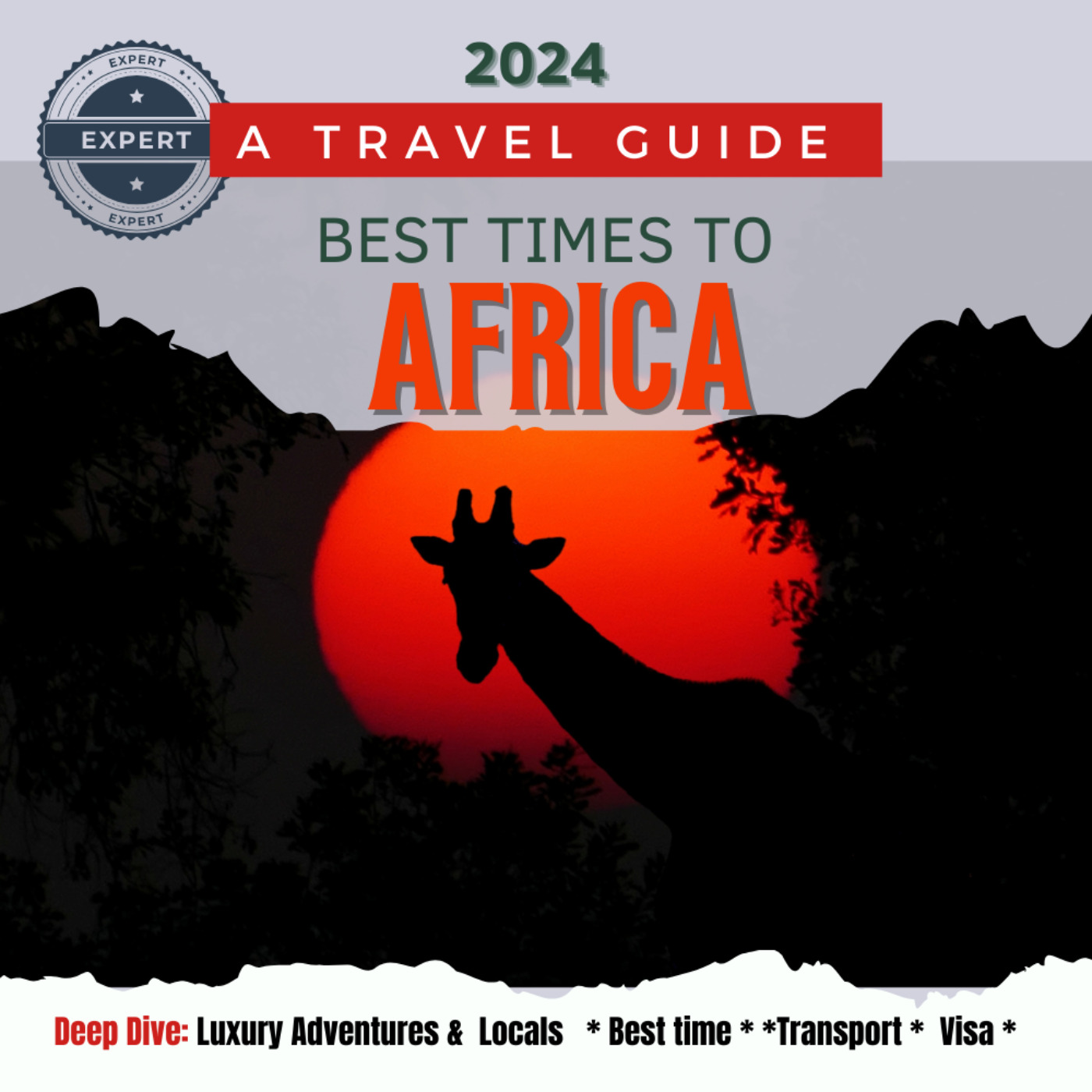 Travel Africa guide Podcast: Latest tips from Expert traveler 2024