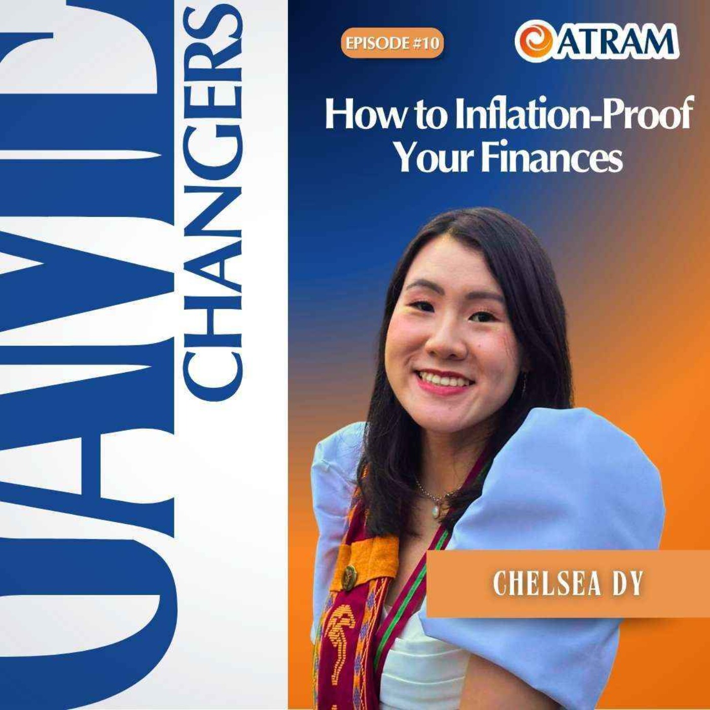 Ep. 10: How to Inflation-Proof Your Finances (Featuring Chelsea Dy)