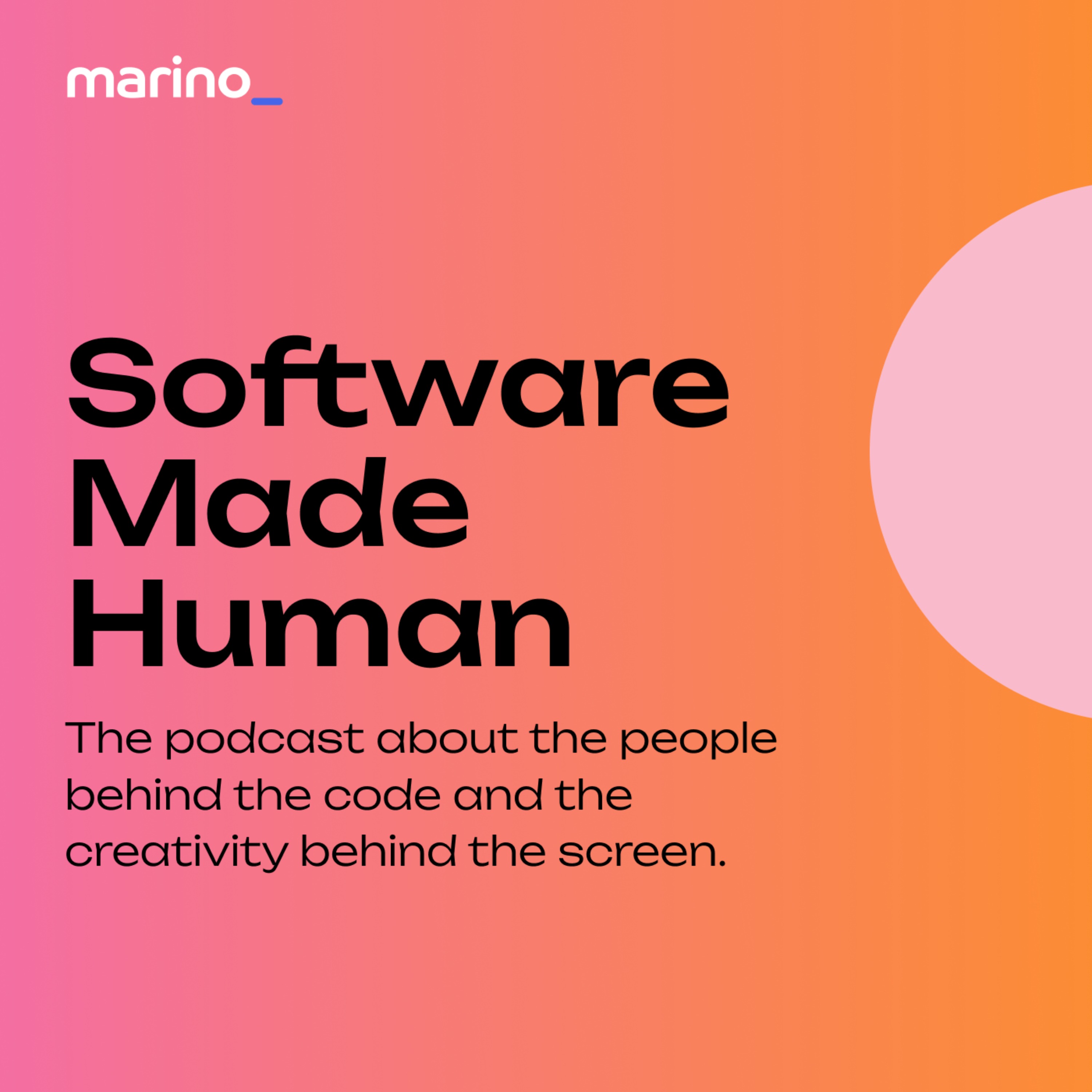 Software Made Human