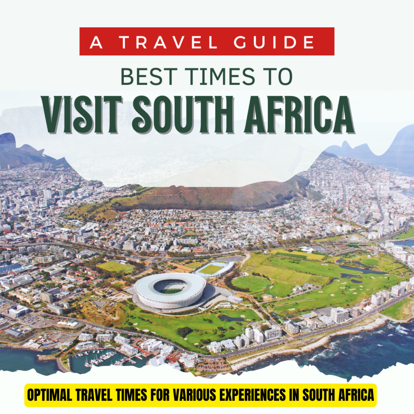A Travel Guide :Best Times to Visit South Africa 2024 episode artwork