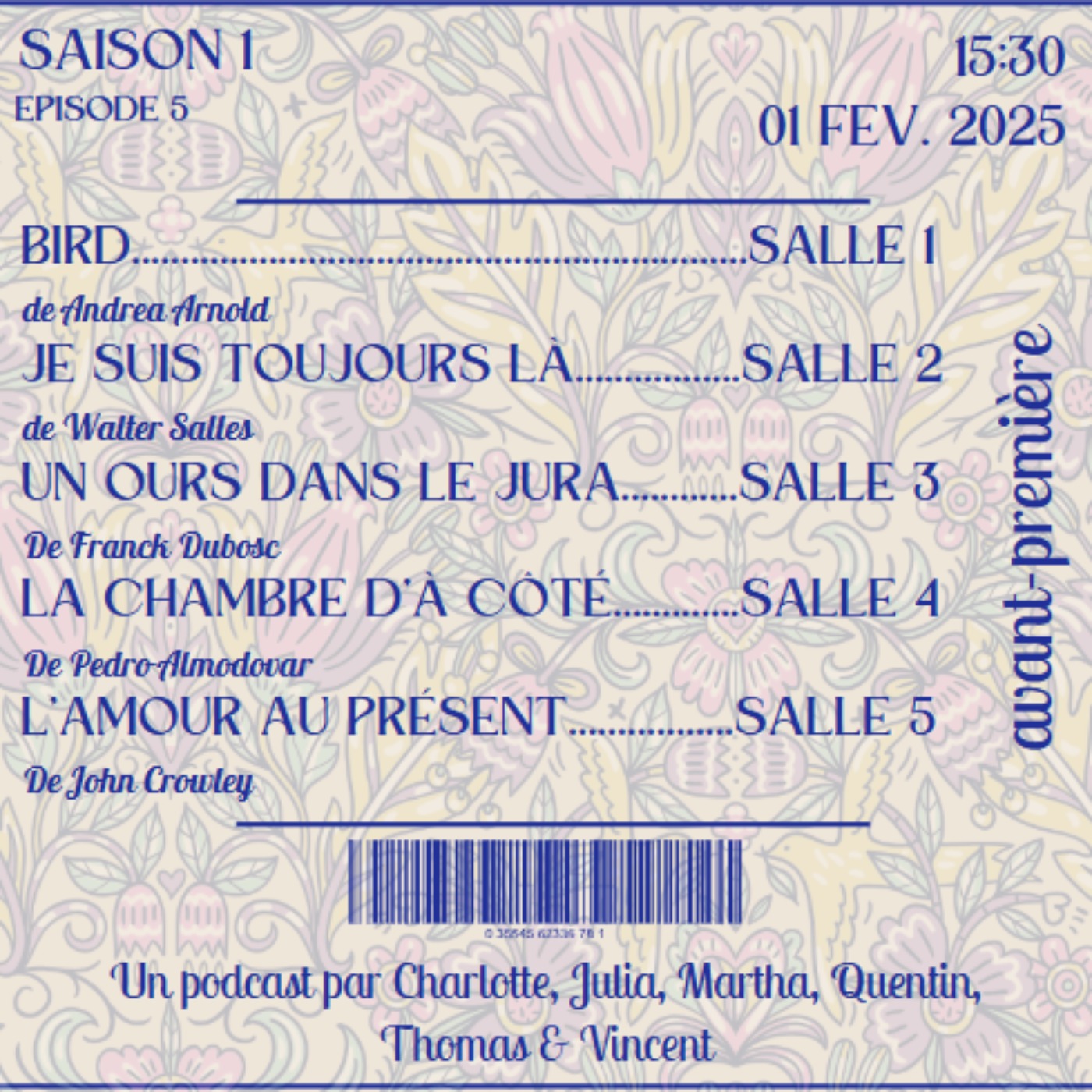 BIRD - JE SUIS TOUJOURS LÀ - UN OURS DANS LE JURA - LA CHAMBRE D'À CÔTÉ - L'AMOUR AU PRÉSENT