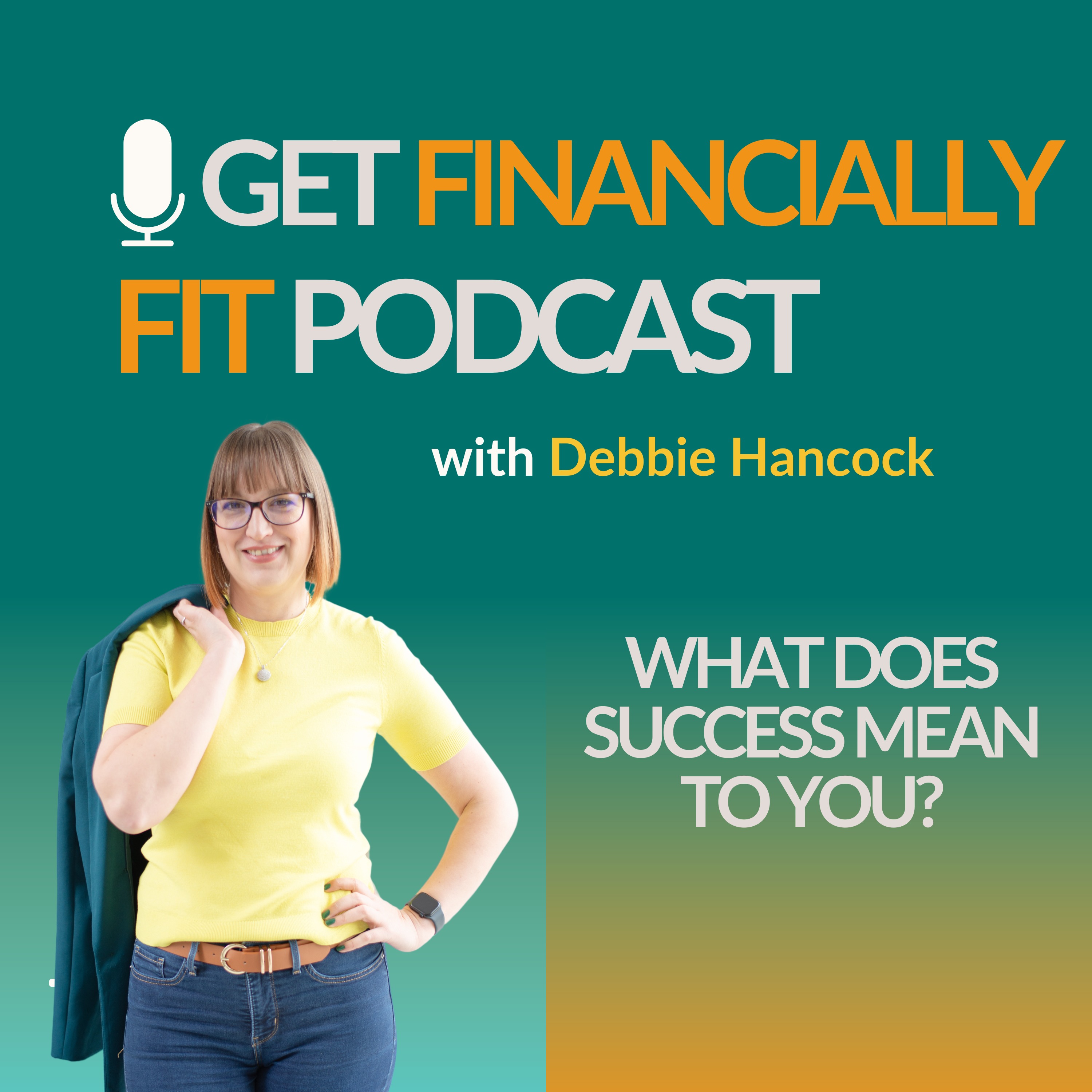 Get Financially FIT with Debbie Hancock