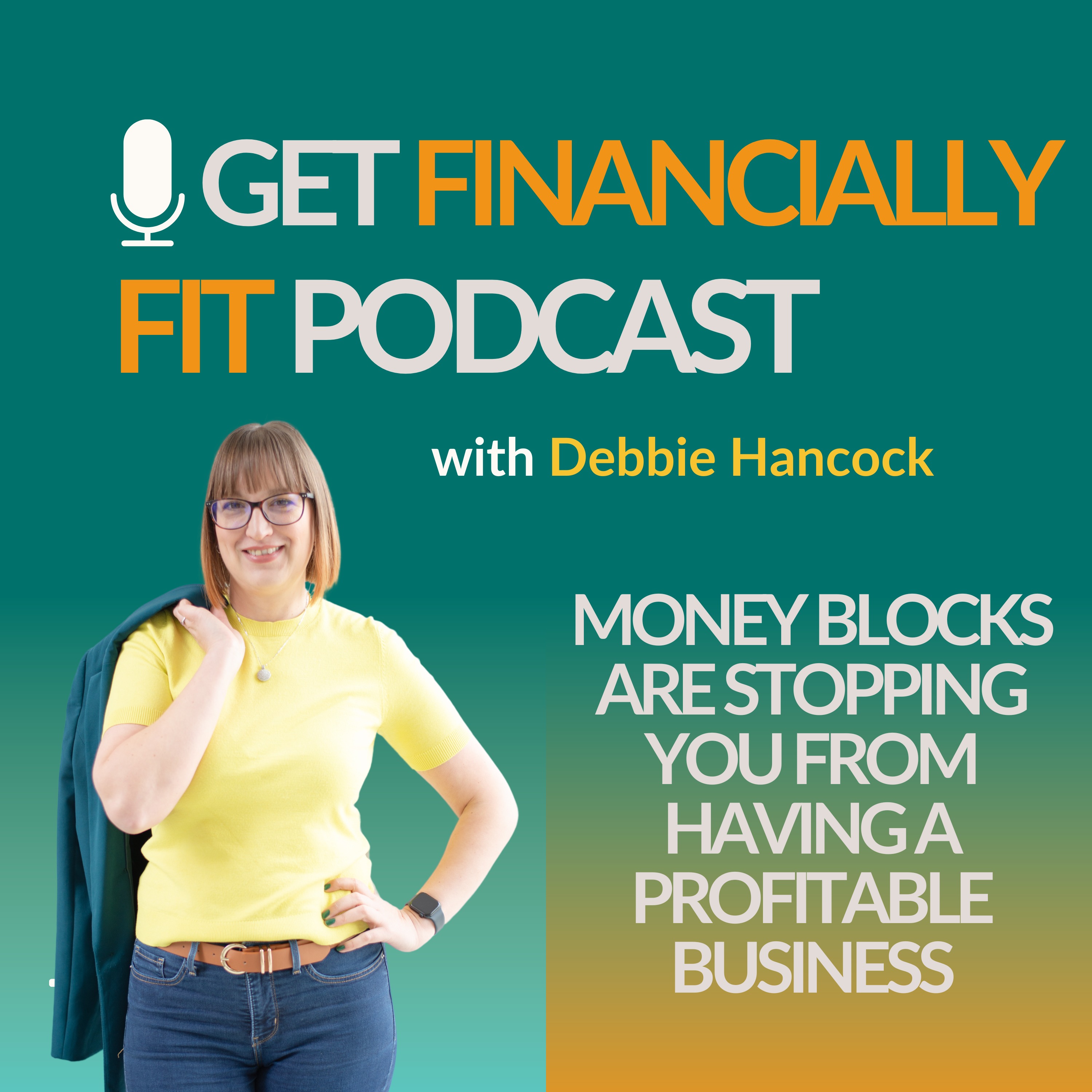 Get Financially FIT with Debbie Hancock