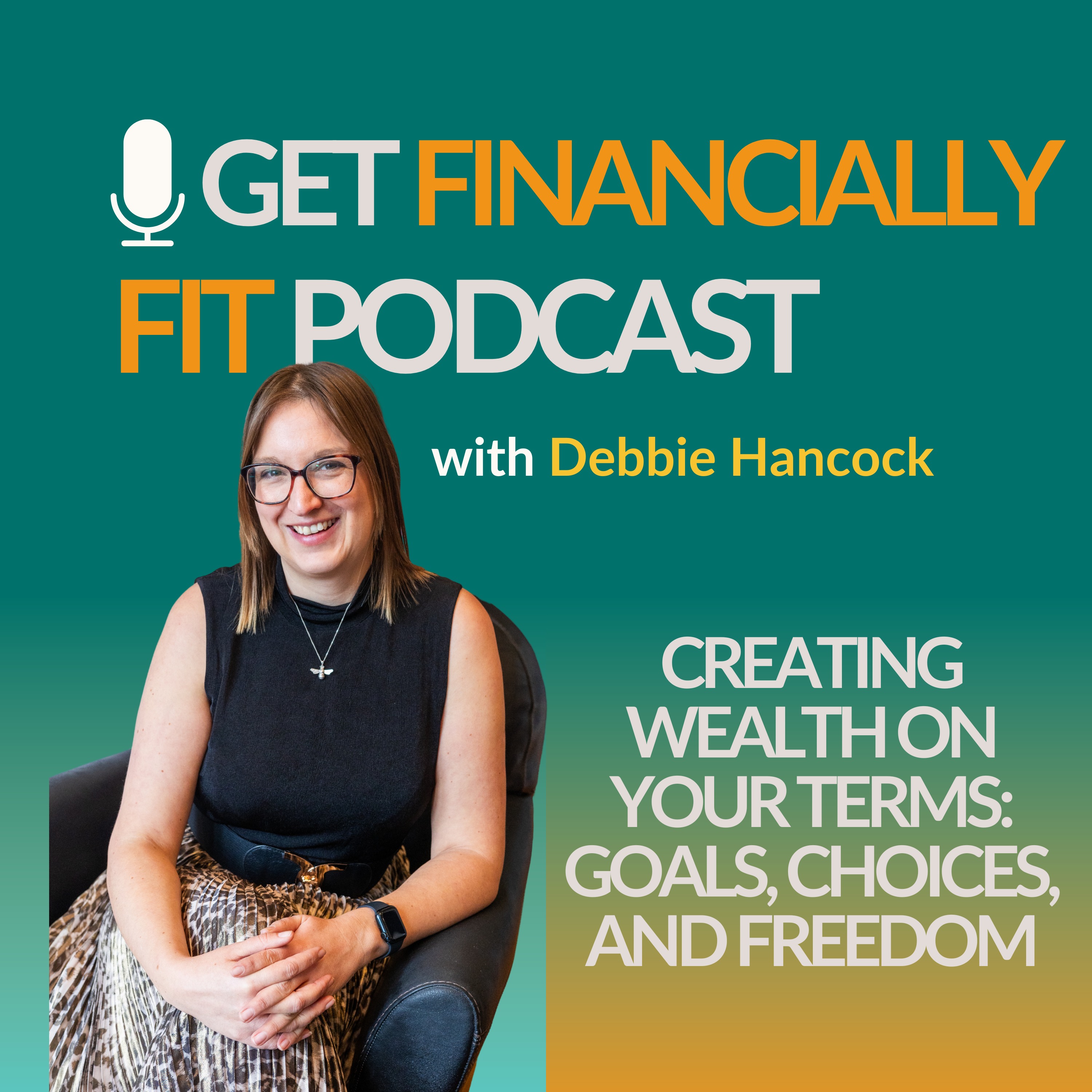 Get Financially FIT with Debbie Hancock