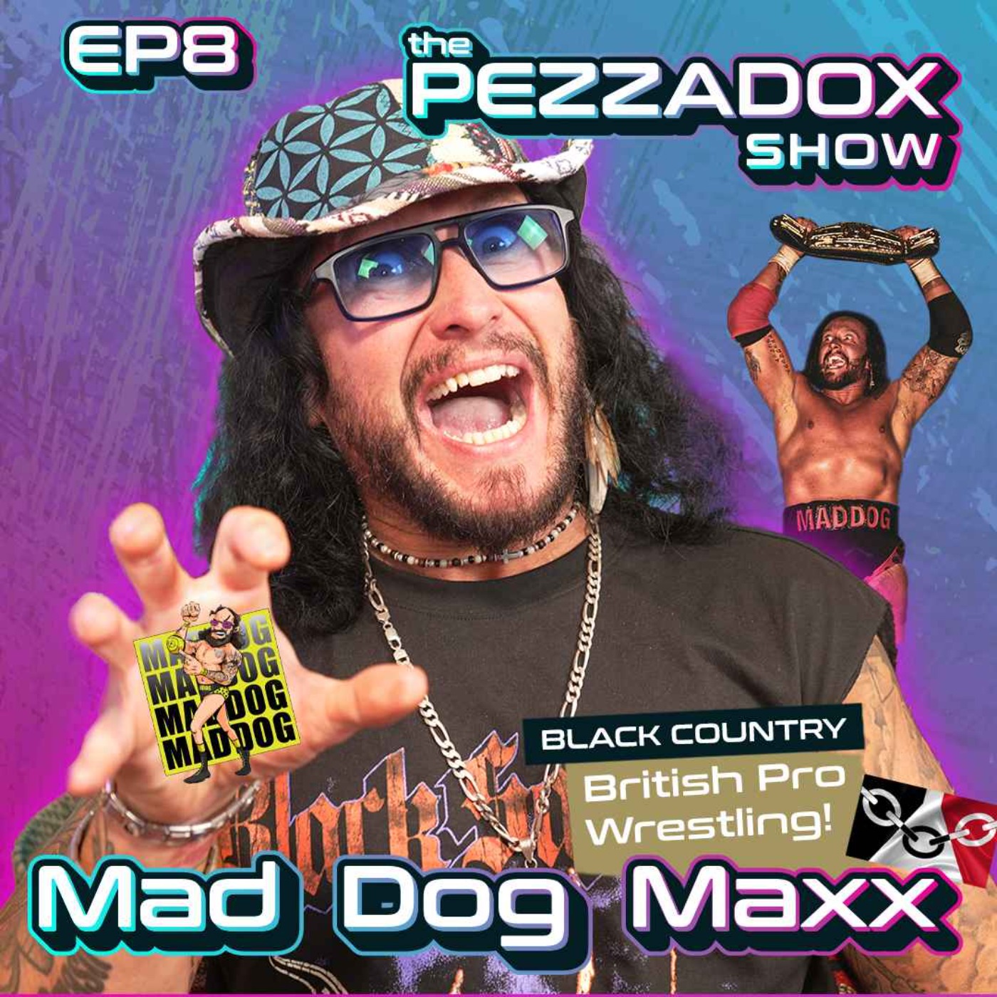 Mad Dog Maxx | British Professional Wrestler | NWA World Title | Pride of the Black Country episode artwork