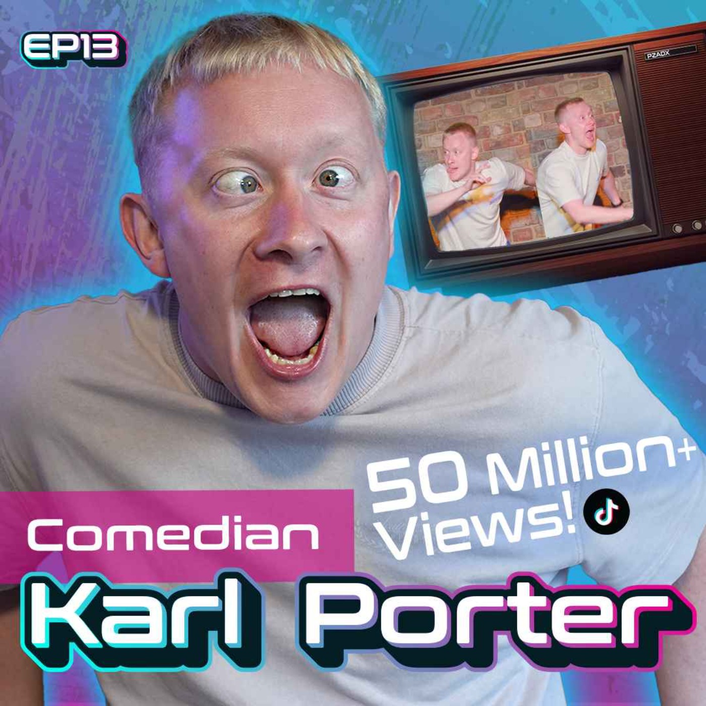 The Comedian Behind the Viral Slow Motion Goal Celebration (50M+ Views!) - Karl Porter episode artwork