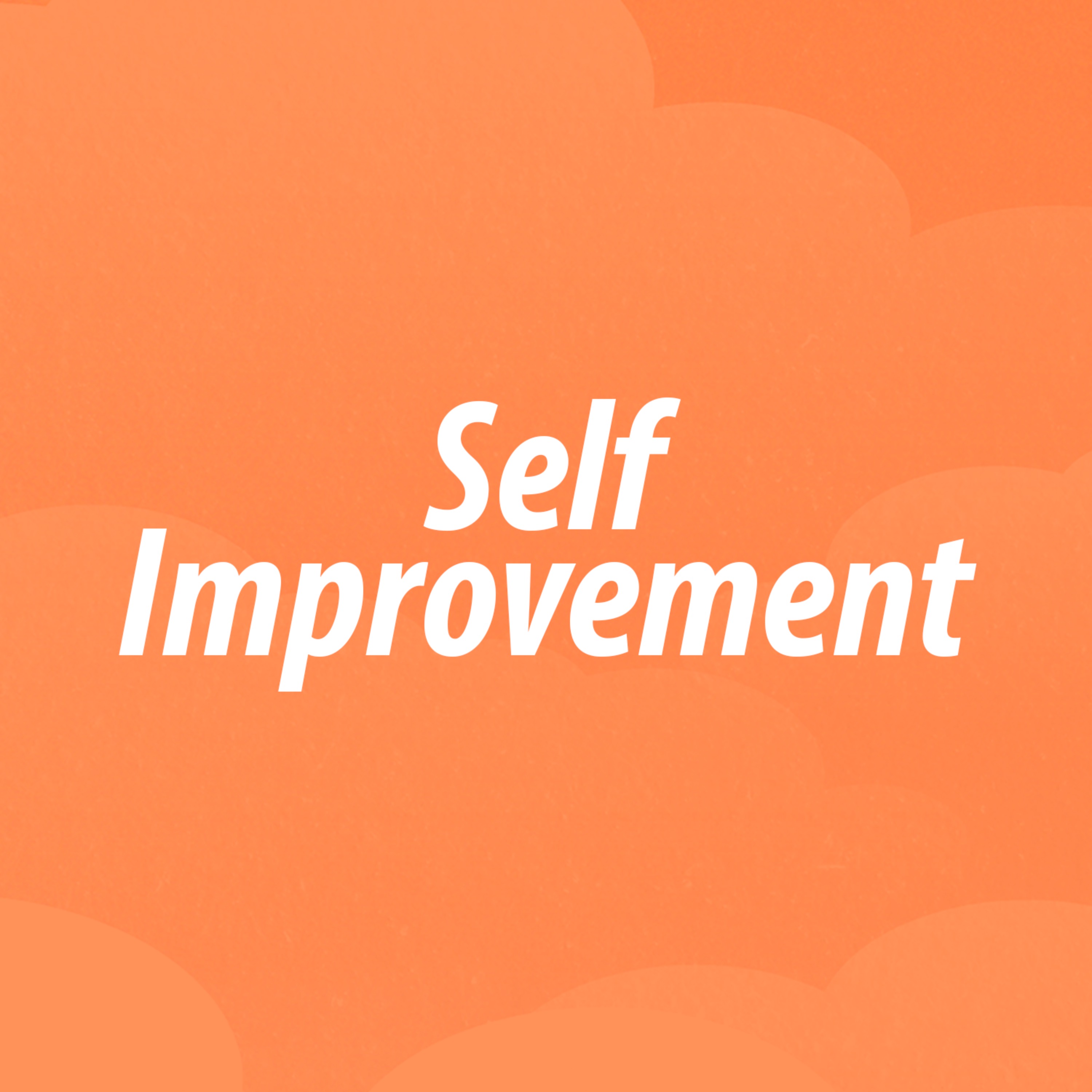 Self-improvement
