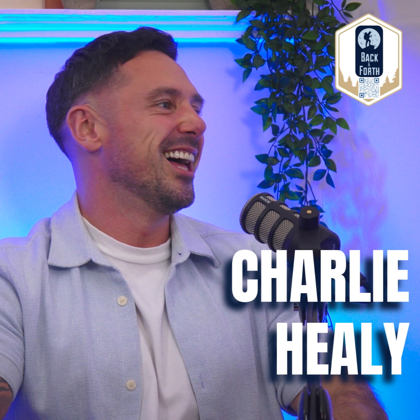79 - Fame, Fallout & Finding Family Again with Charlie Healy episode artwork