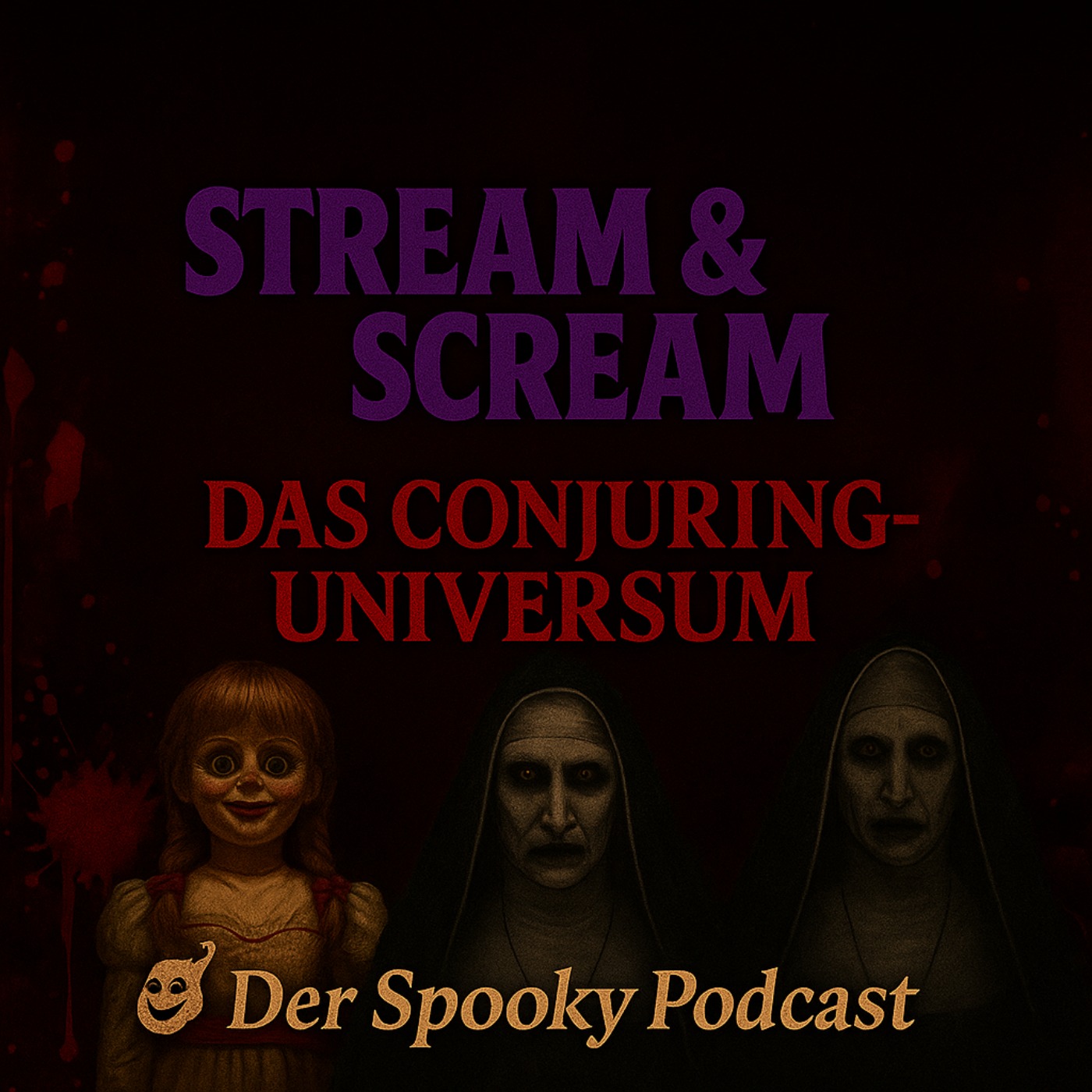 Stream & Scream – Das Conjuring-Universum episode artwork