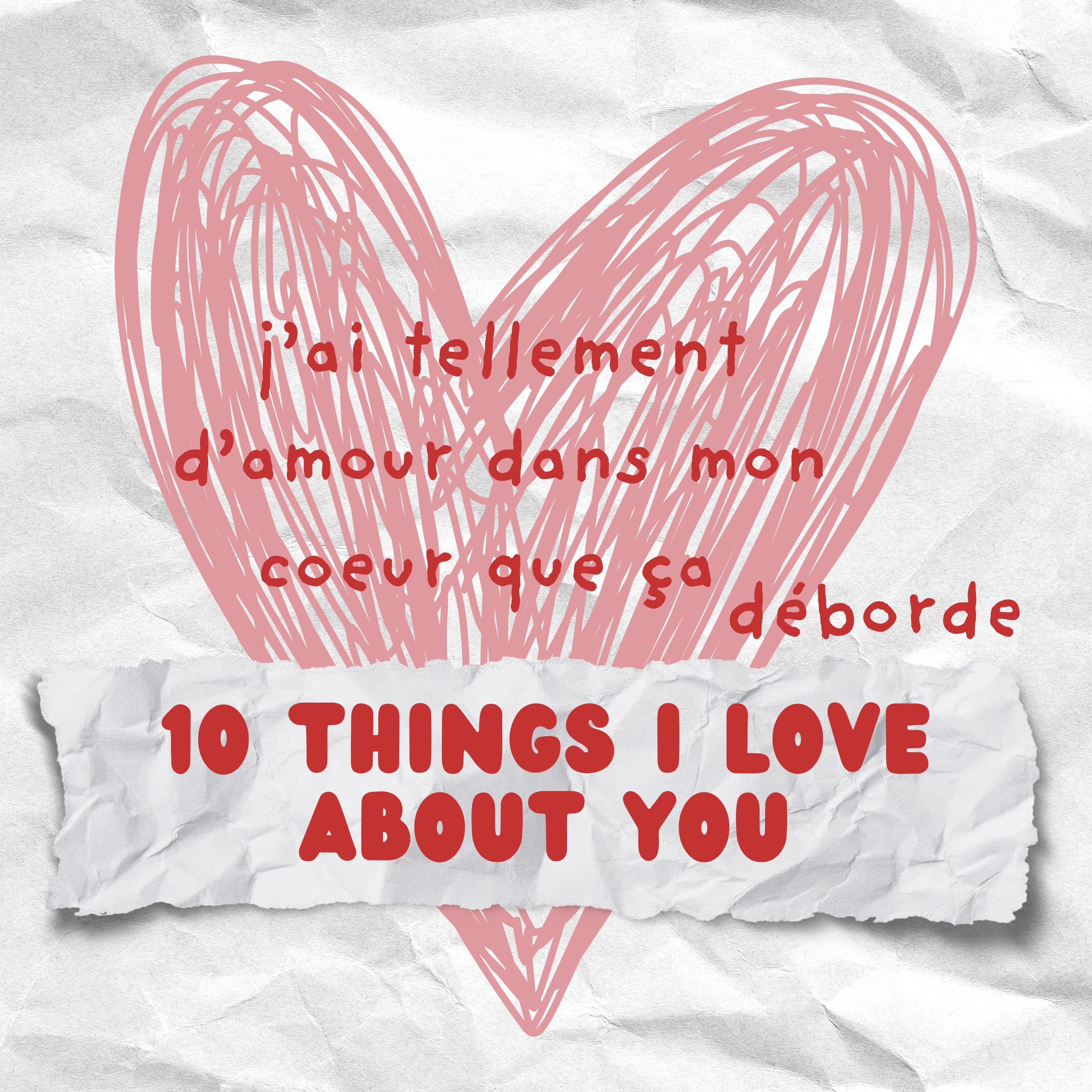 10 things I love about you