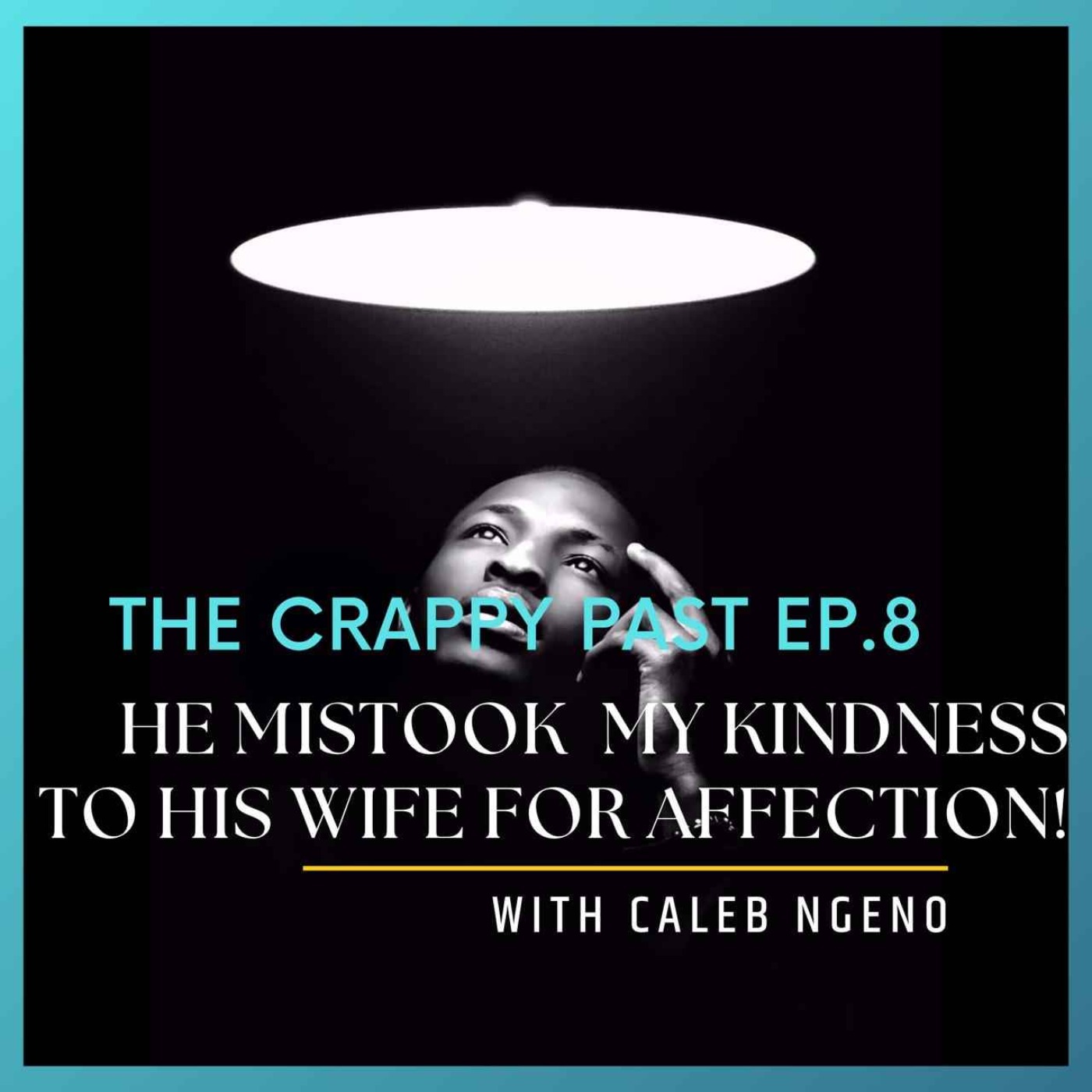 (8). What happens when someone mistakes your kindness for affection? Here is what happened to me