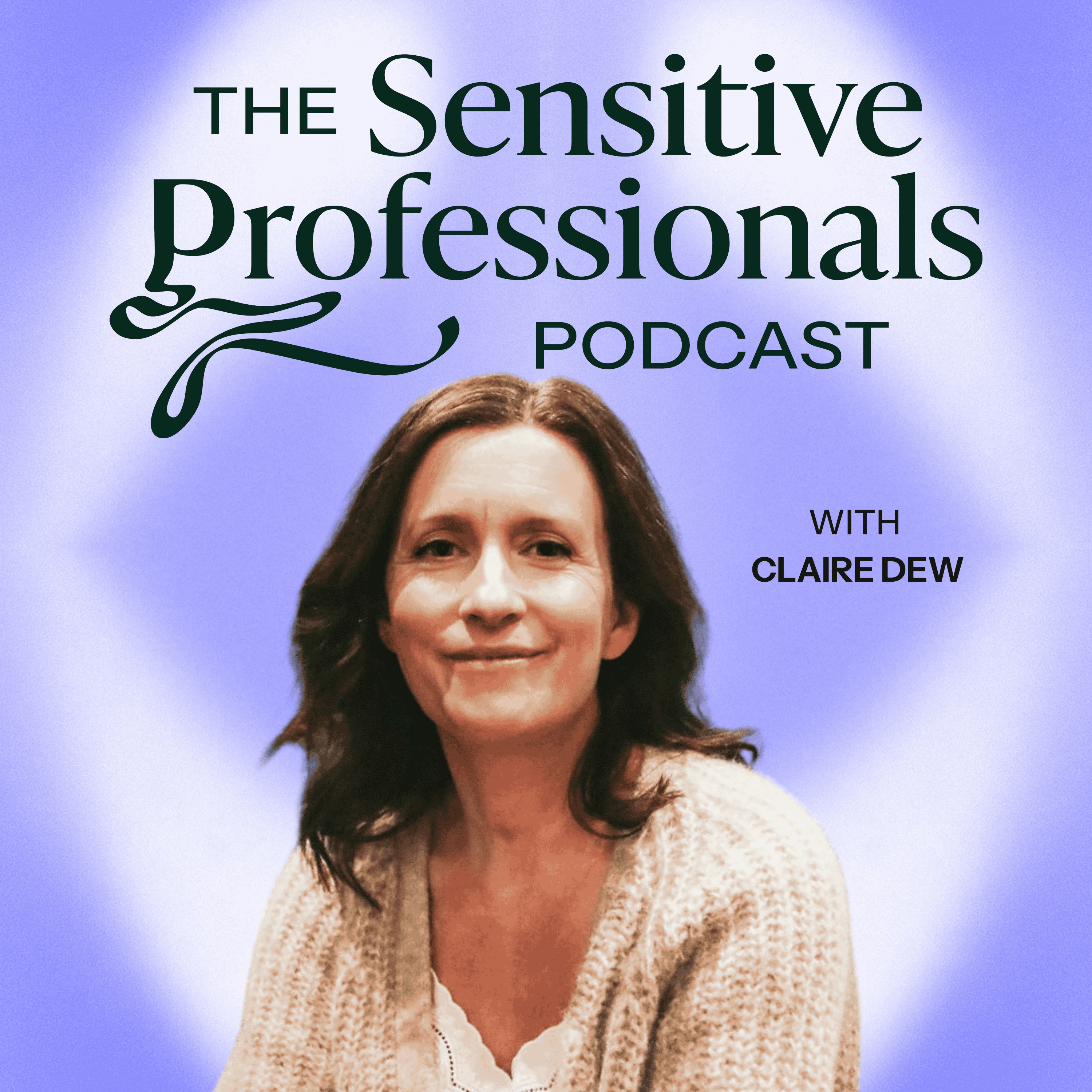 Body Wisdom & Burnout Recovery with Claire Dew