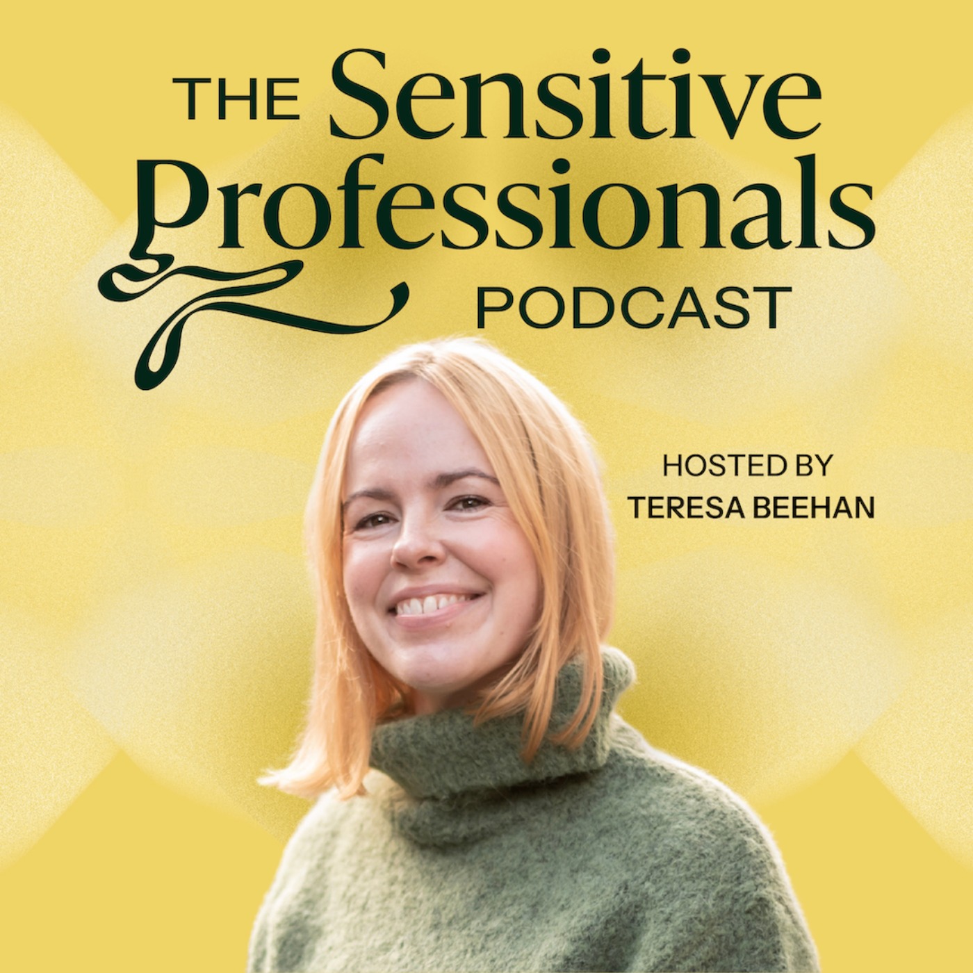The Sensitive Professionals Podcast