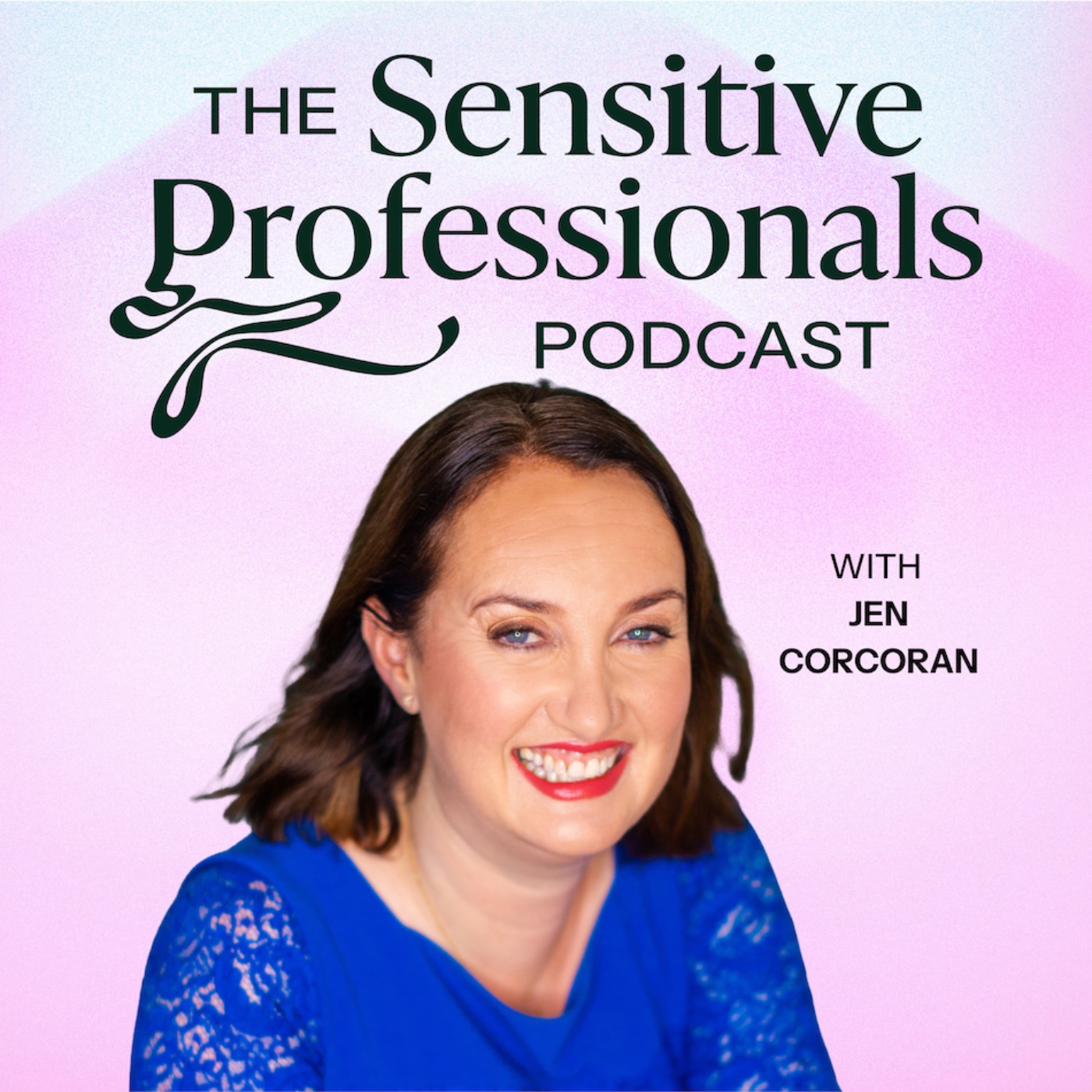 Rethinking Visibility as a Sensitive Person with Jen Corcoran