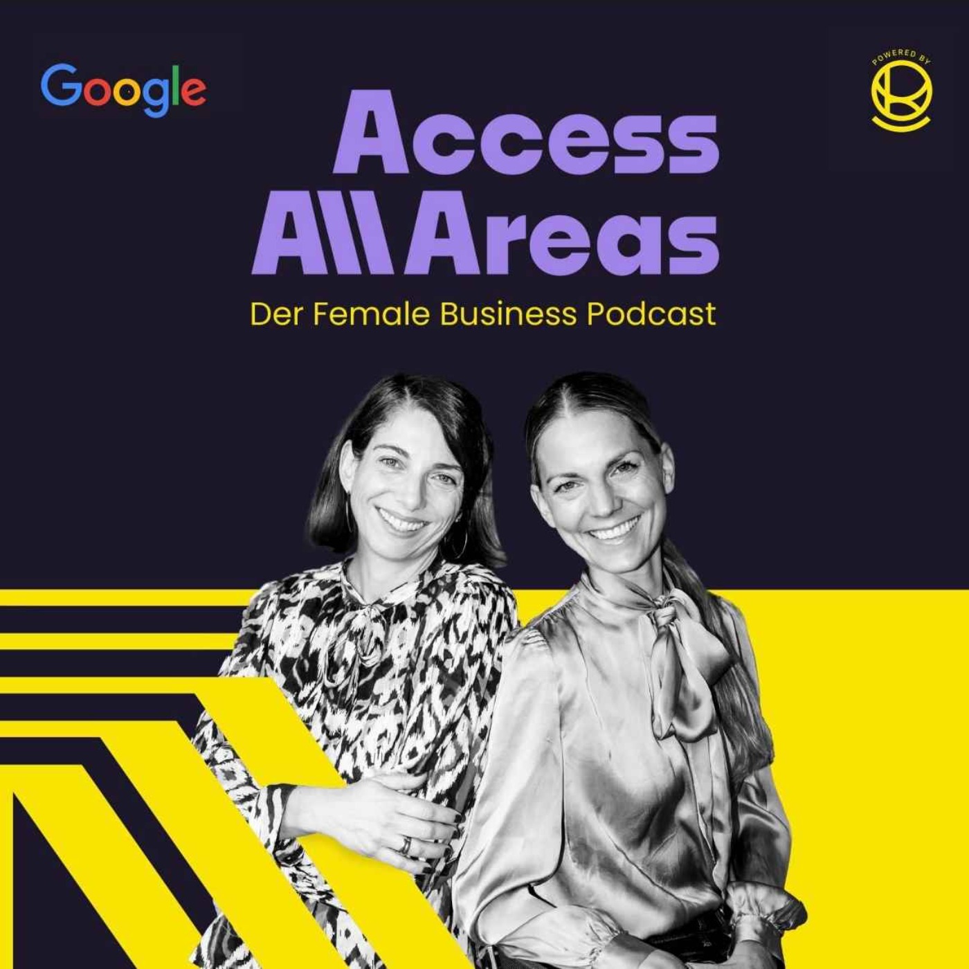 Access All Areas | The C-Suite Leadership & Tech Podcast von Nina Michahelles und Livia von Mitschk