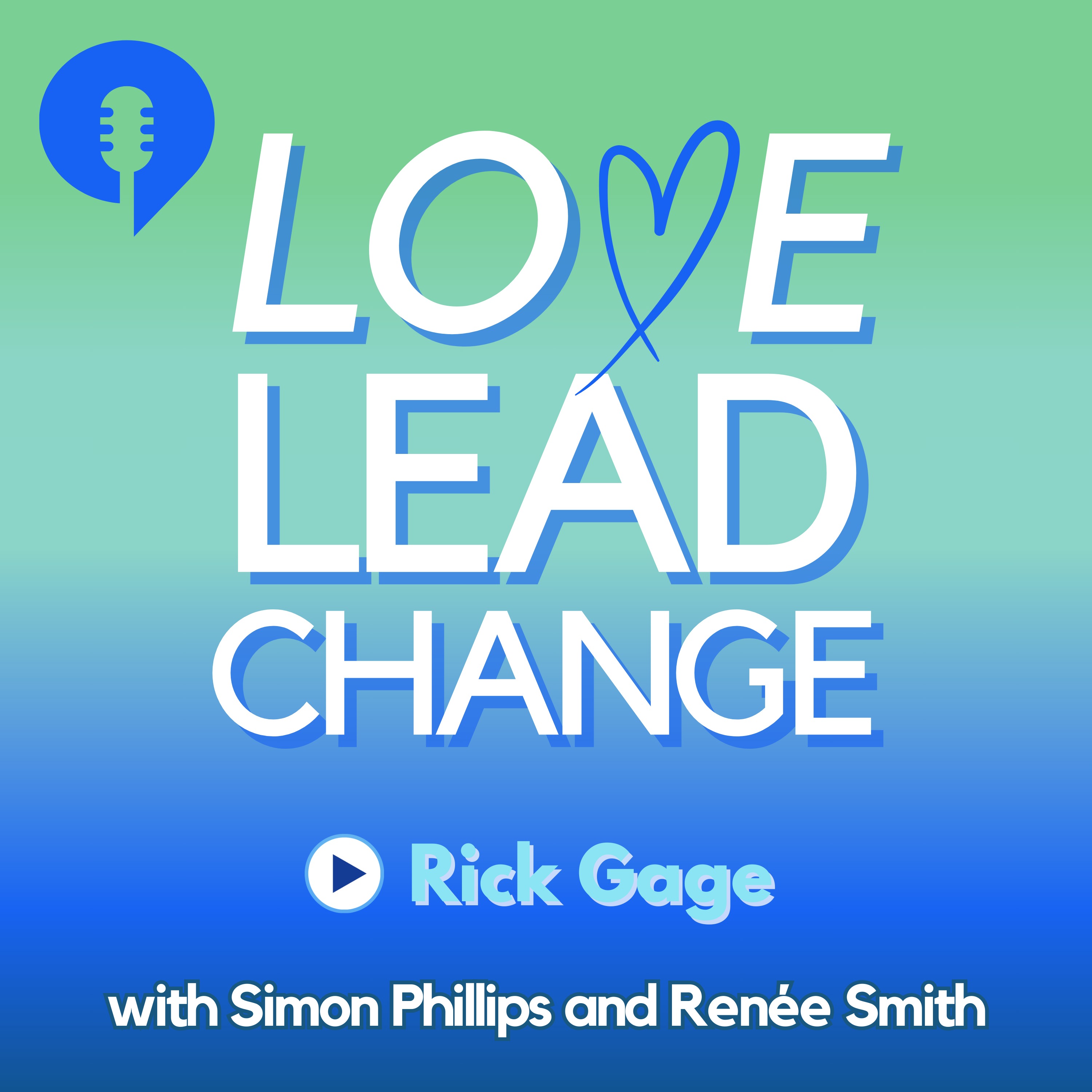 Love Lead Change
