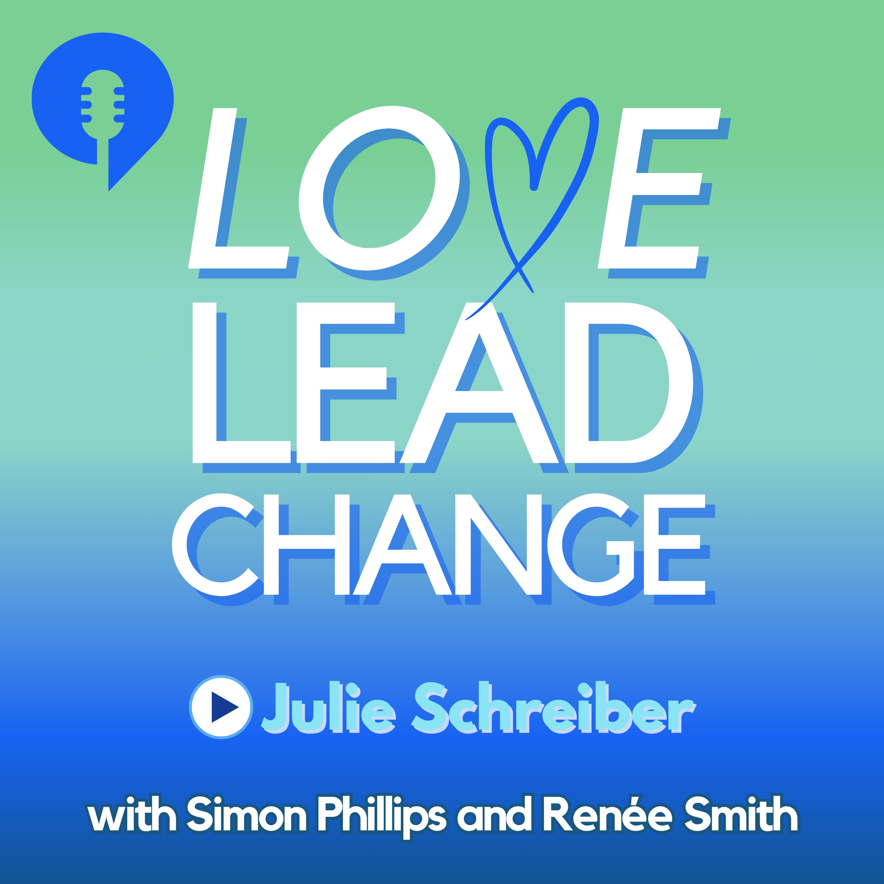 Love Lead Change