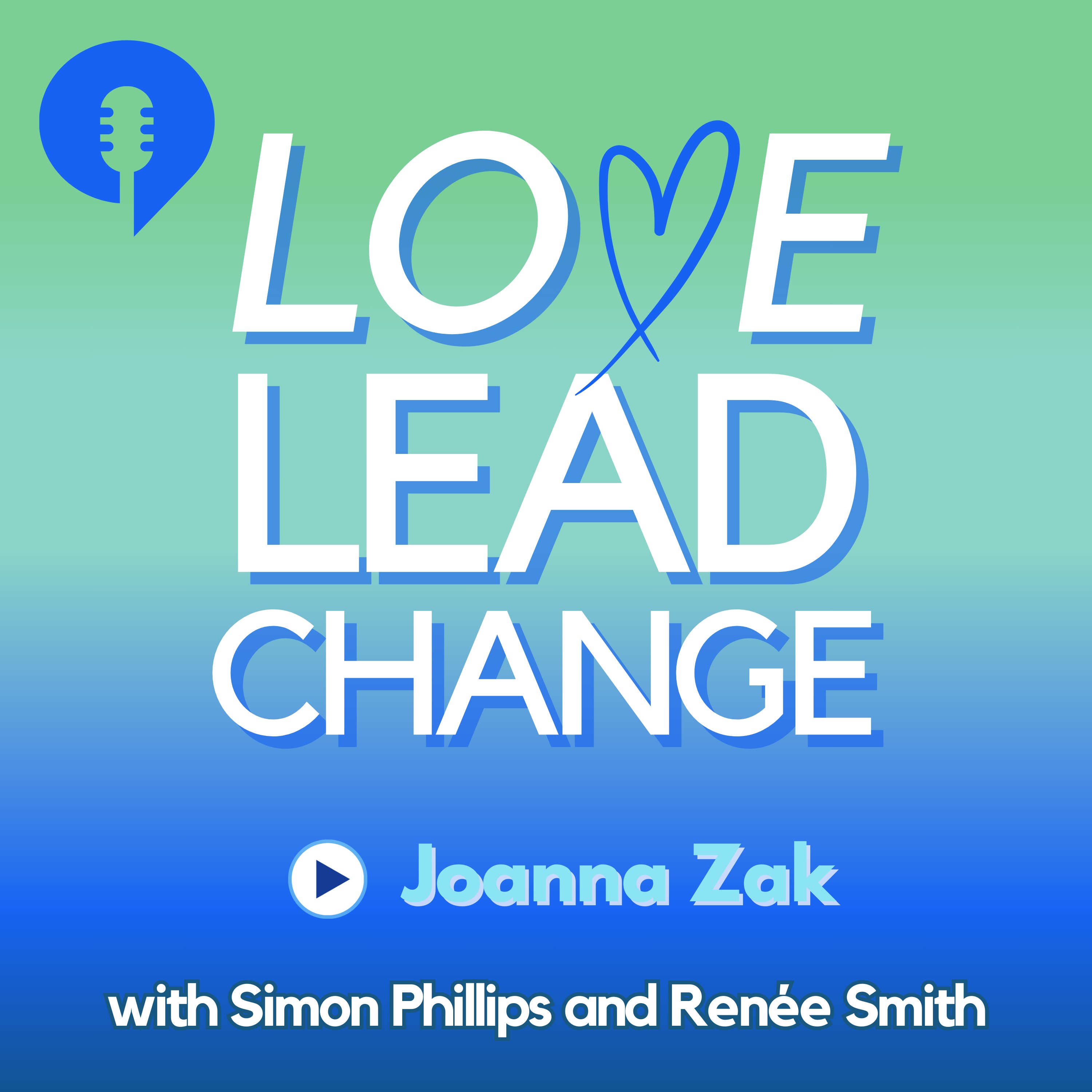 Love Lead Change