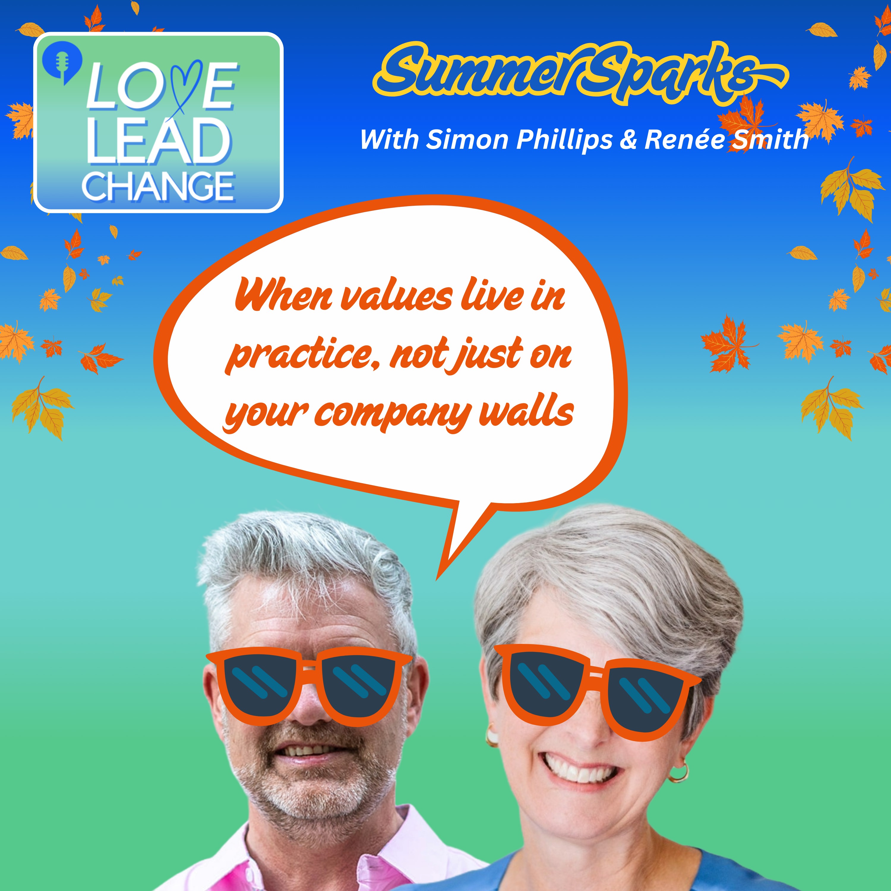 Summer Sparks: Love Lead Change Hot Takes 12