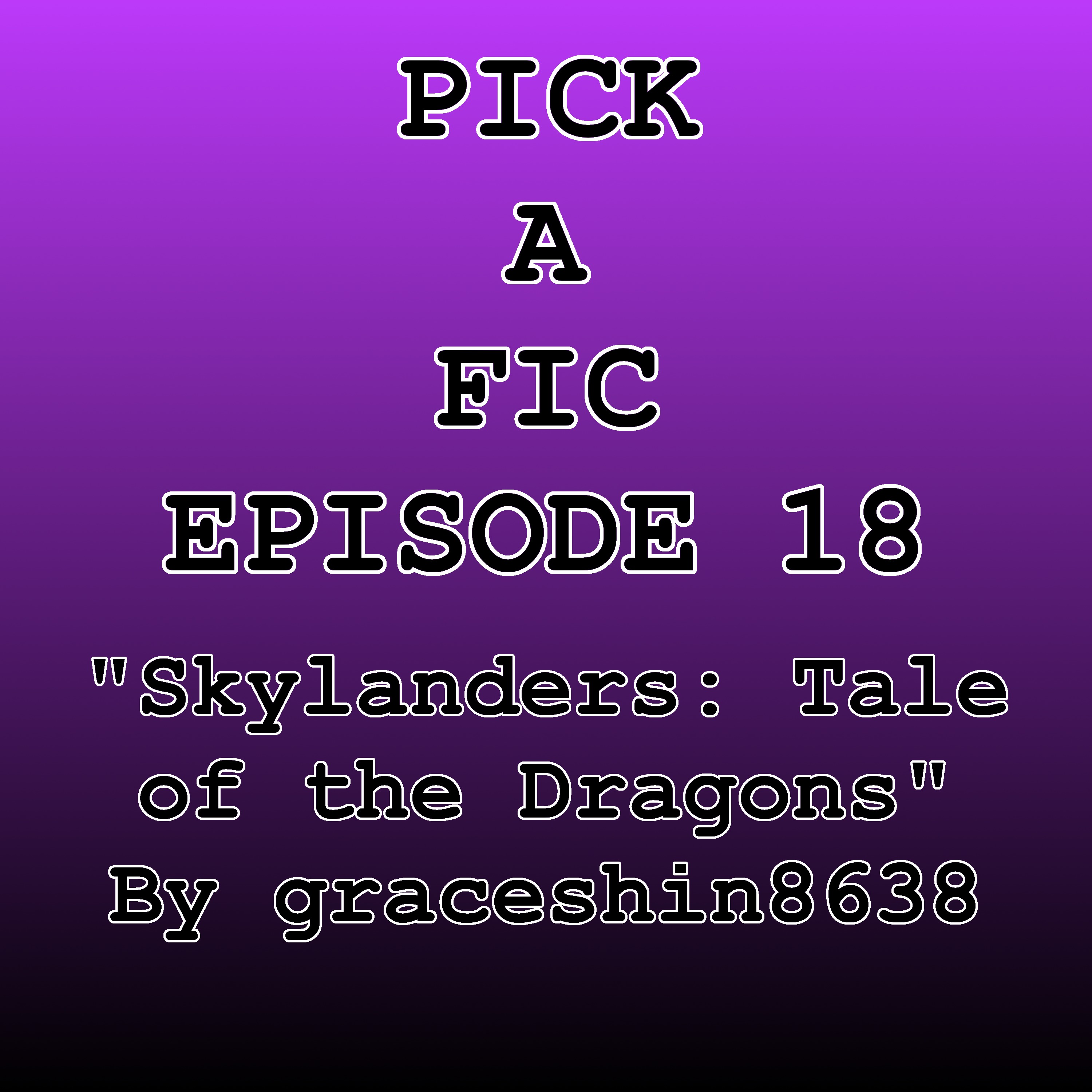 Pick A Fic