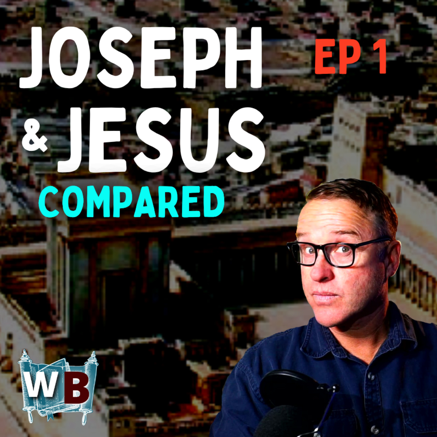 How Joseph was like Jesus episode artwork