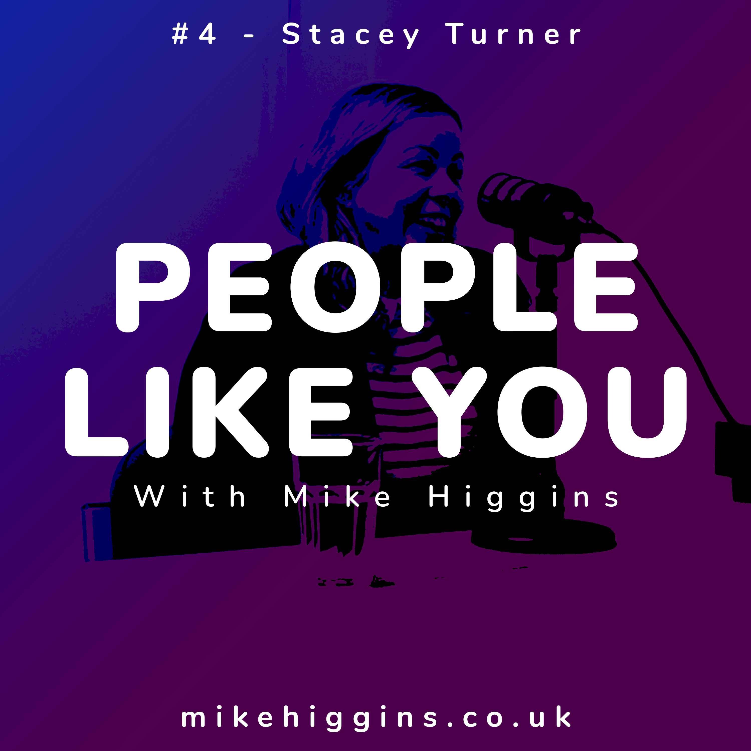 #4 - Overcoming Anxiety & Imposter Syndrome - Stacey Turner - People Like You
