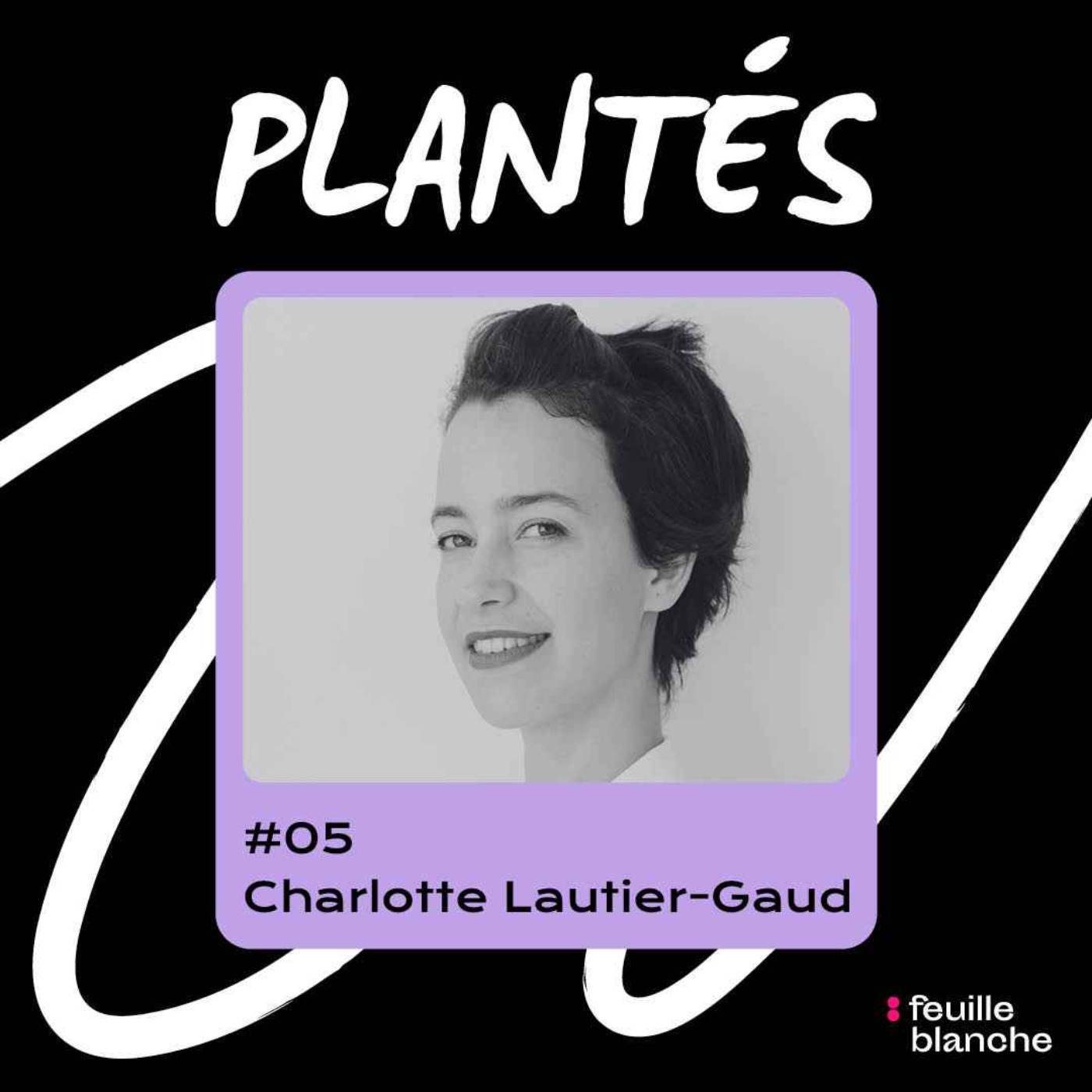 :05 "Je n’étais pas prête à tous les pivots" - Charlotte Lautier-Gaud, fondatrice d'Albance