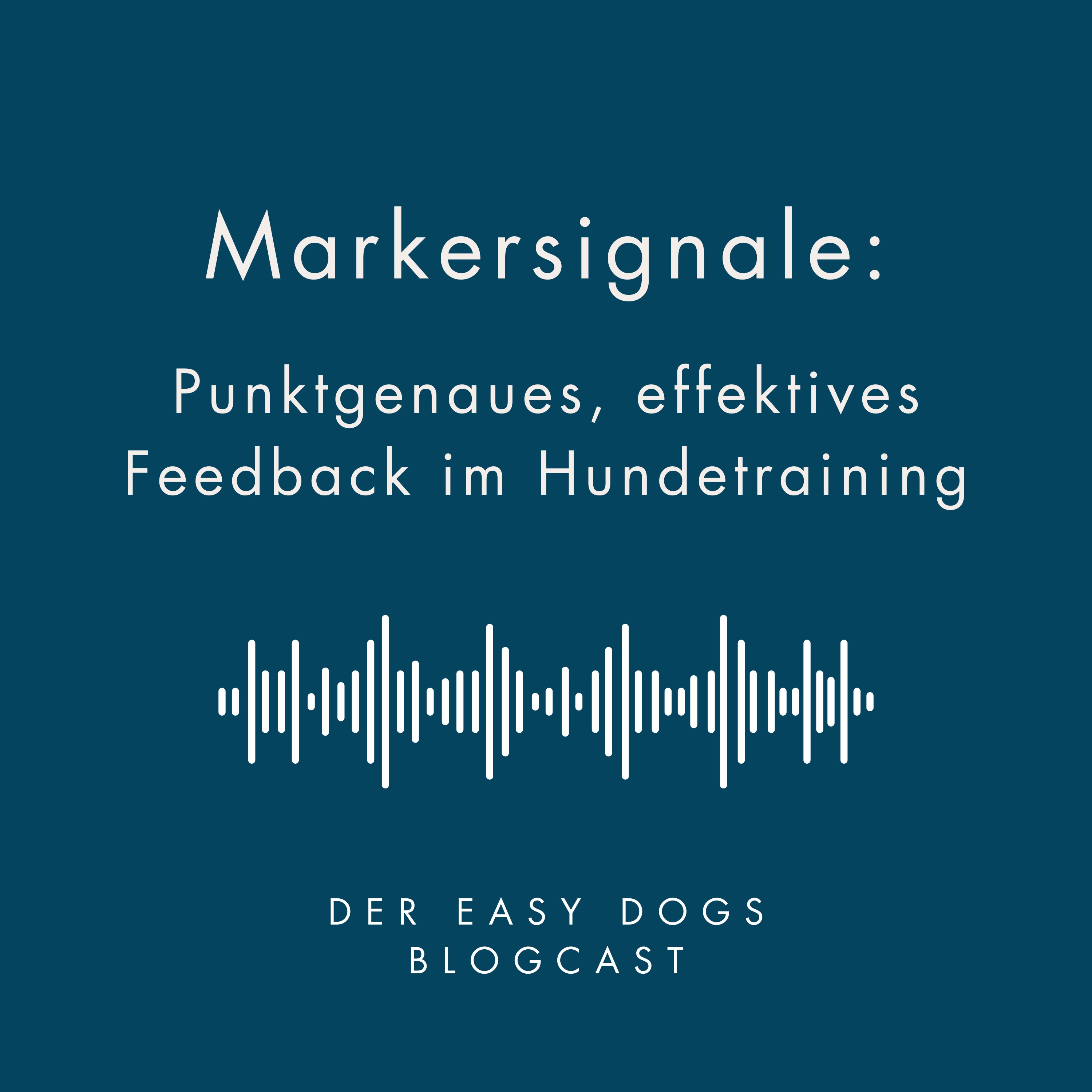 Markersignale: Punktgenaues, effektives Feedback im Hundetraining episode artwork