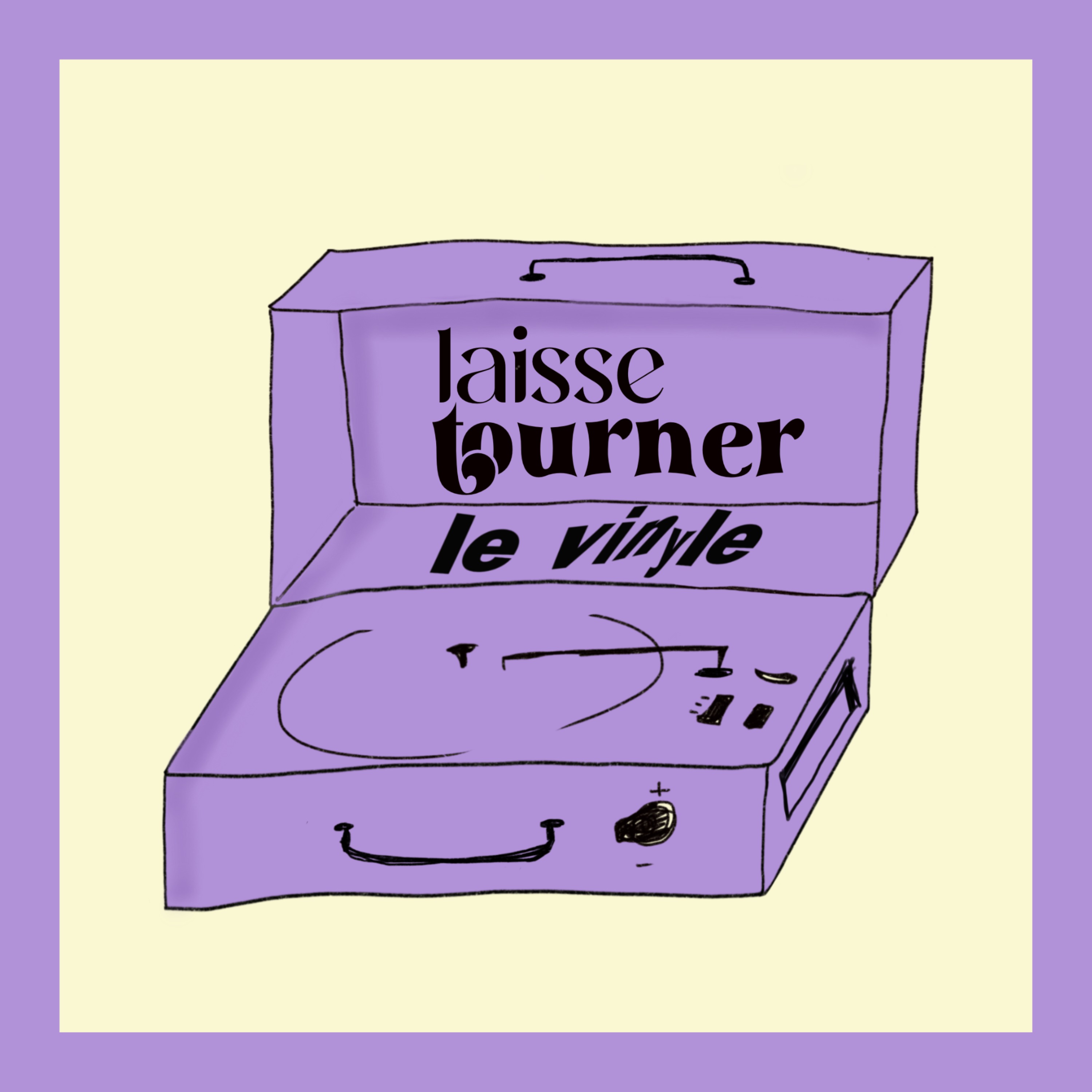 Laisse Tourner Le Vinyle podcast artwork