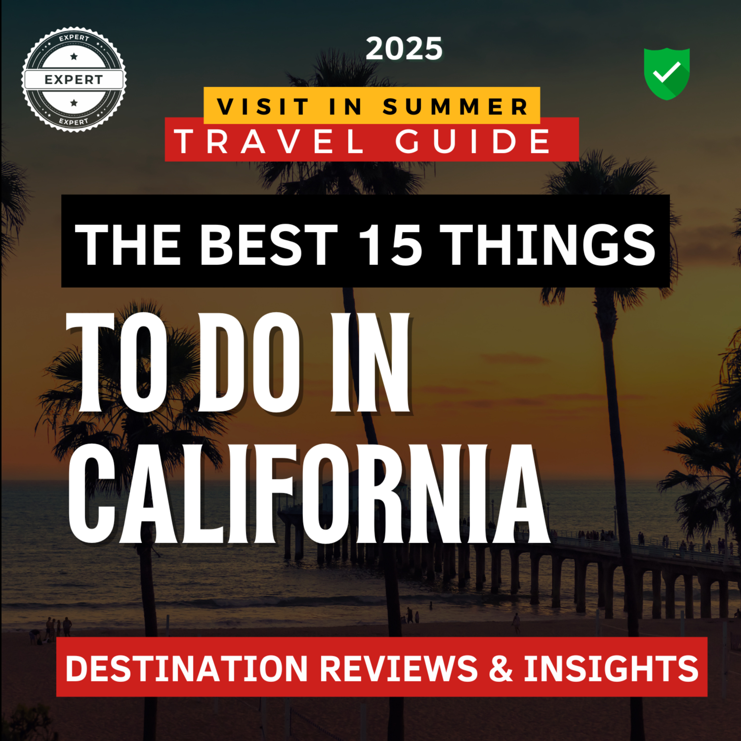 Top 15 California Keys to Visit in Summer 2025 episode artwork
