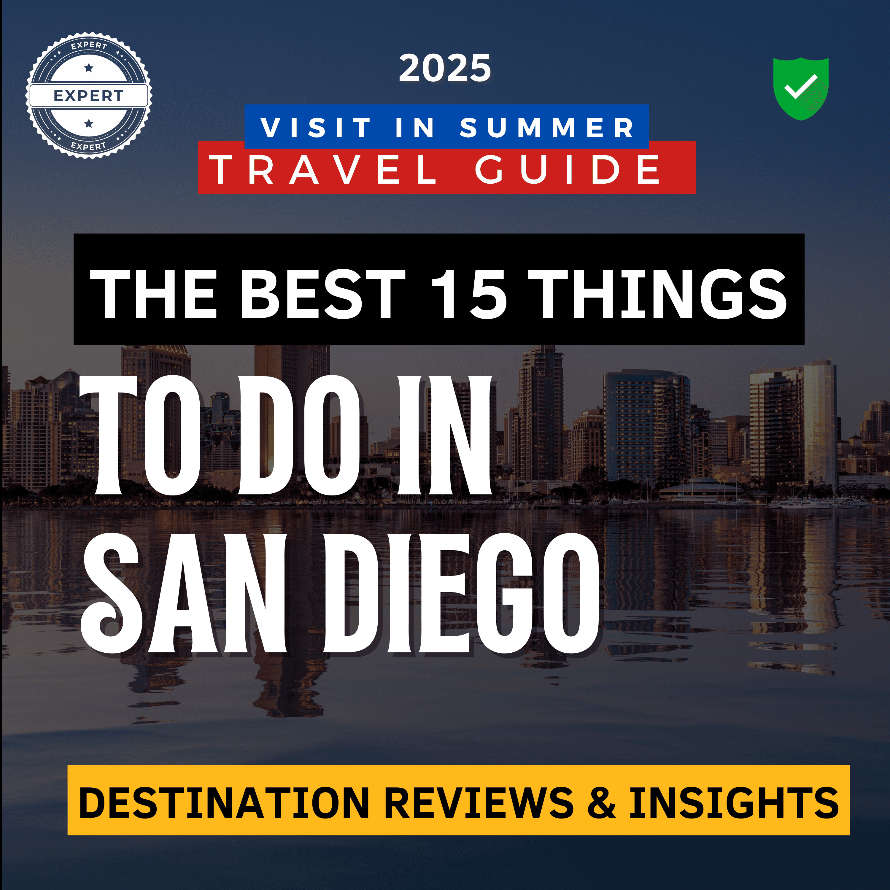 Top 15 San Diego Keys to Visit in Summer 2025 episode artwork