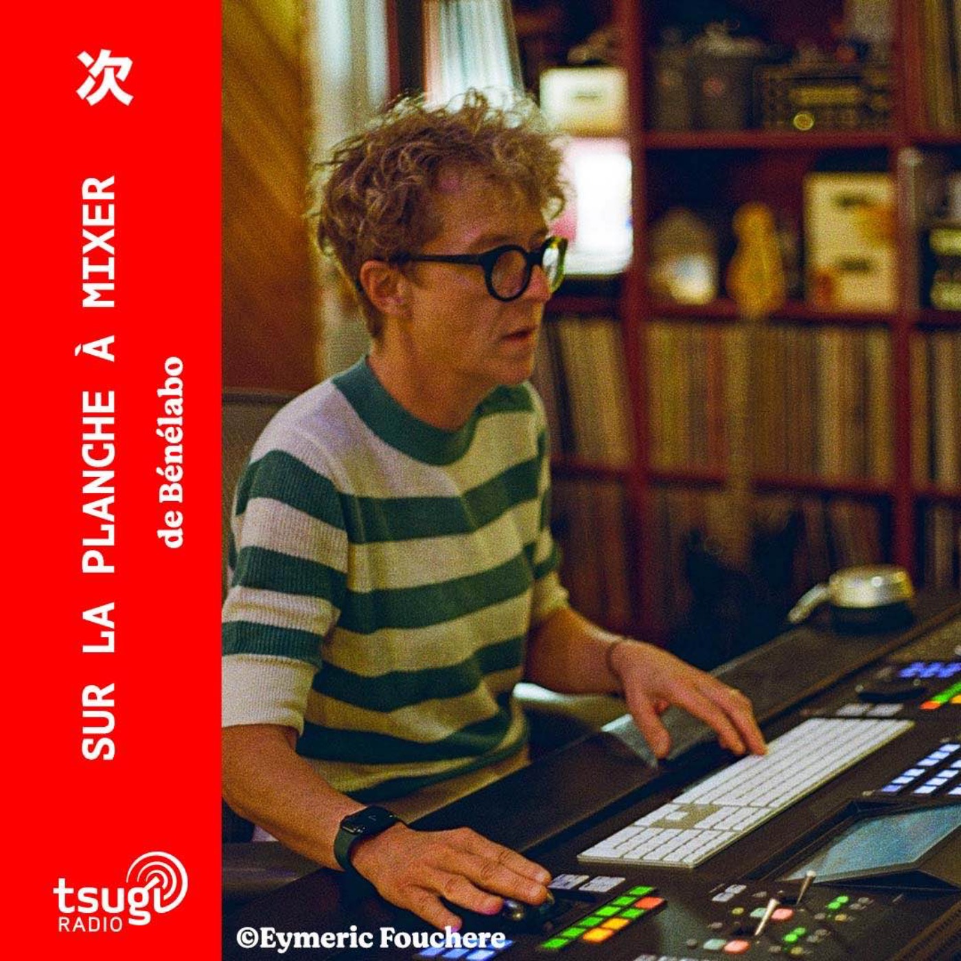 Sur la planche à mixer de Bénélabo