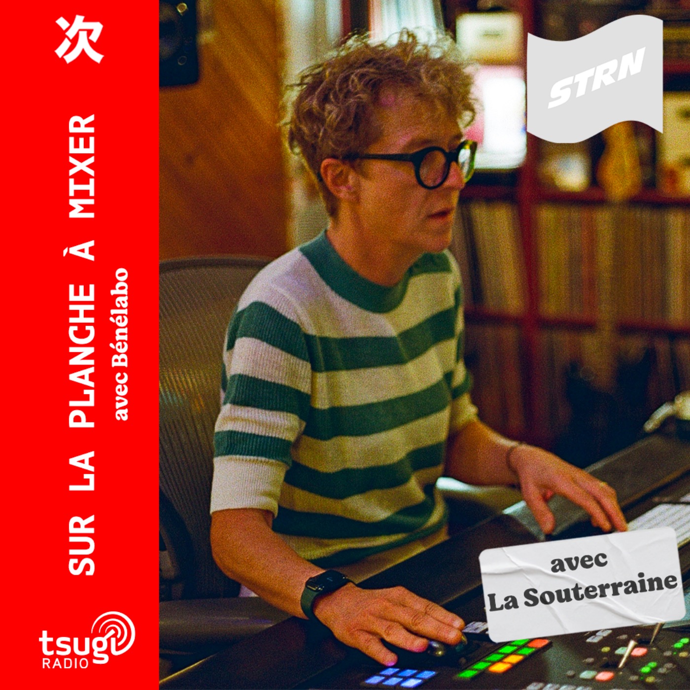 Sur la planche à mixer de Bénélabo